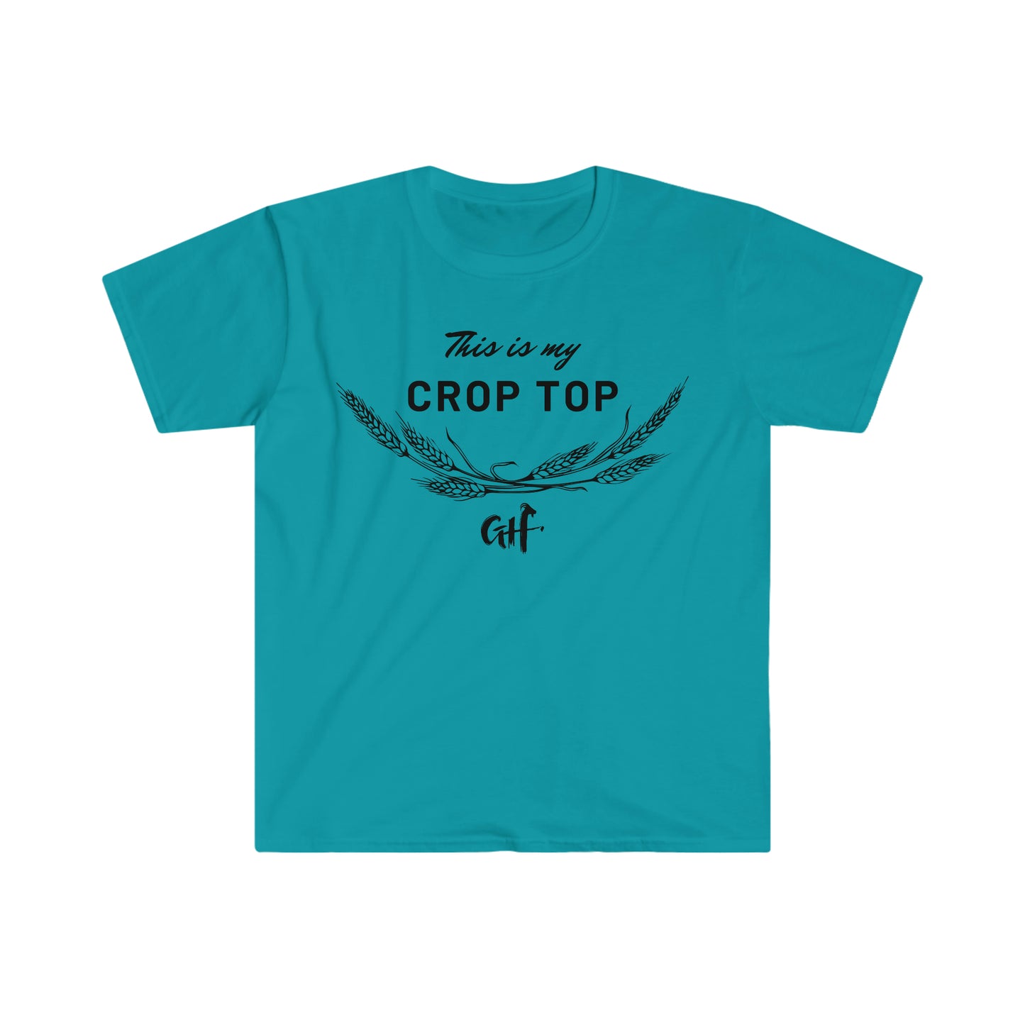 "This is my Crop Top- Wheat" One Sided Unisex Softstyle T-Shirt (Printed on Front)