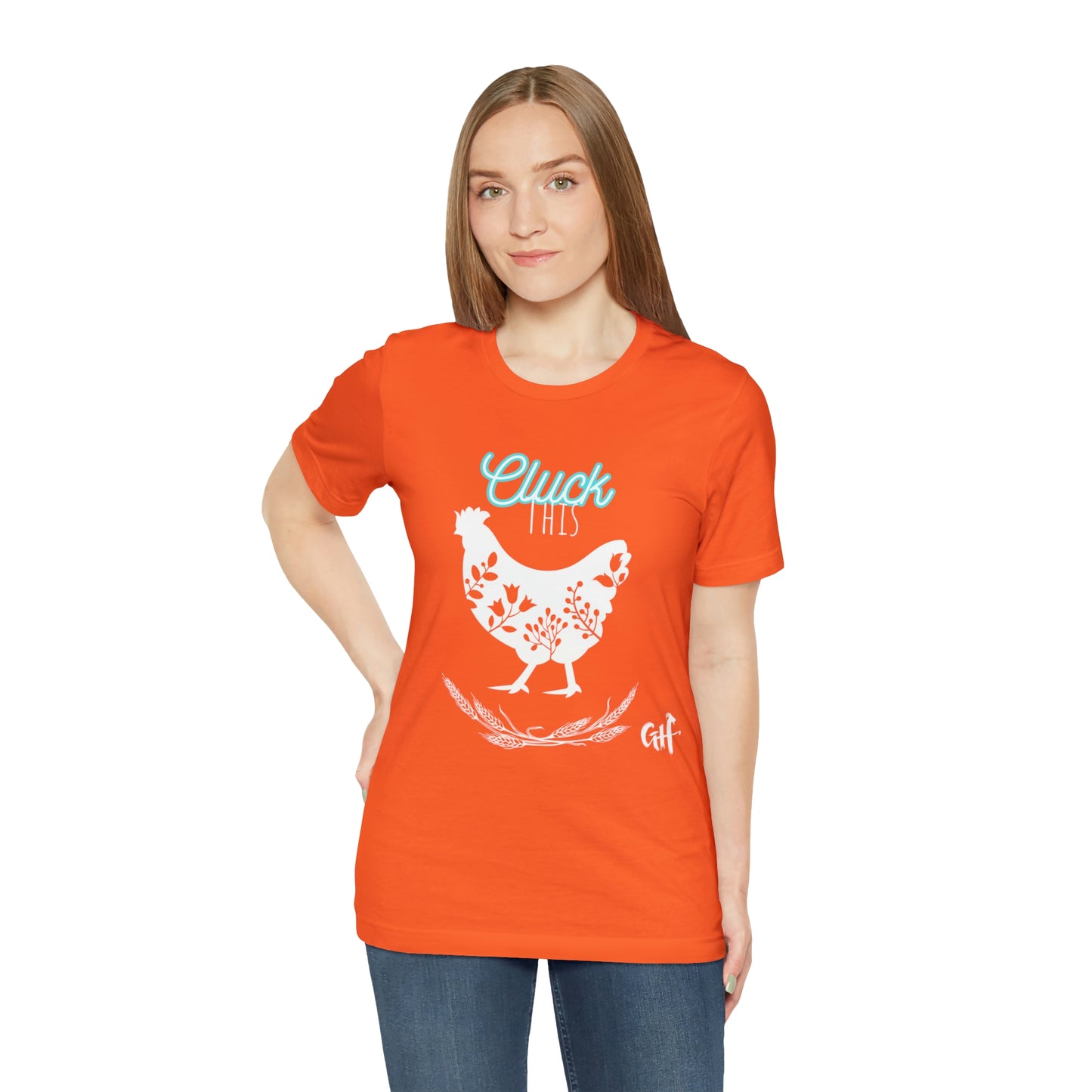 "Cluck This" One Sided Unisex Jersey Short Sleeve Tee - Printed on Front