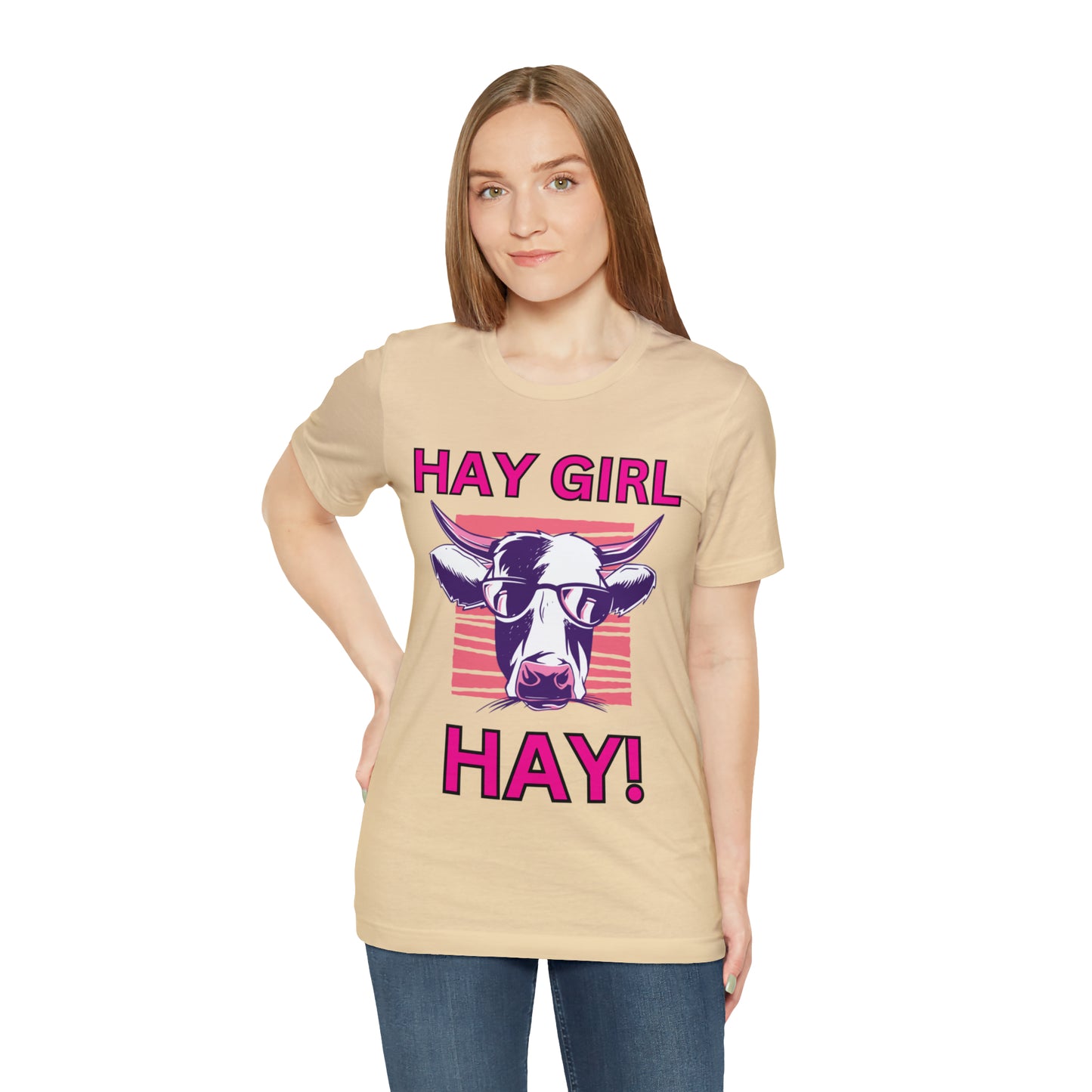 Hay Girl Hay Cow One Sided Unisex Jersey Short Sleeve Tee (Printed on Front)