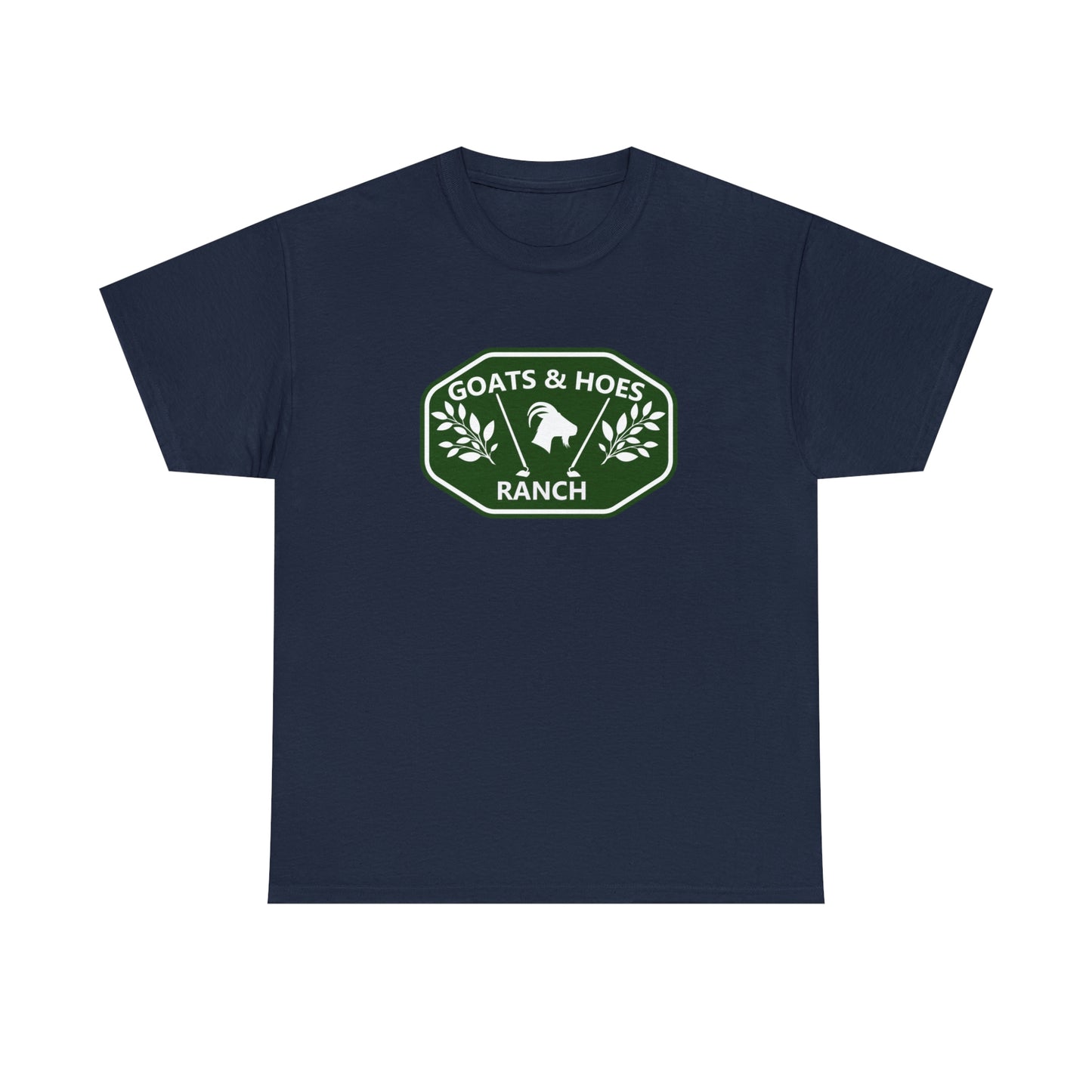 "Goats & Hoes Ranch" One Sided Unisex Heavy Cotton Tee - Printed on Front