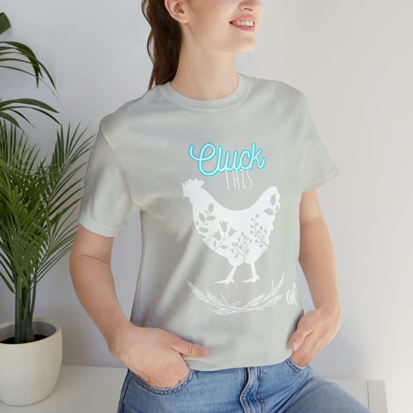 "Cluck This" One Sided Unisex Jersey Short Sleeve Tee - Printed on Front