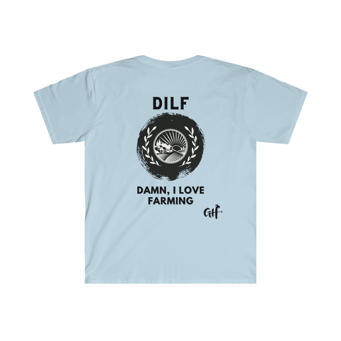 "DILF" One Sided Unisex Softstyle T-Shirt - Printed on Back