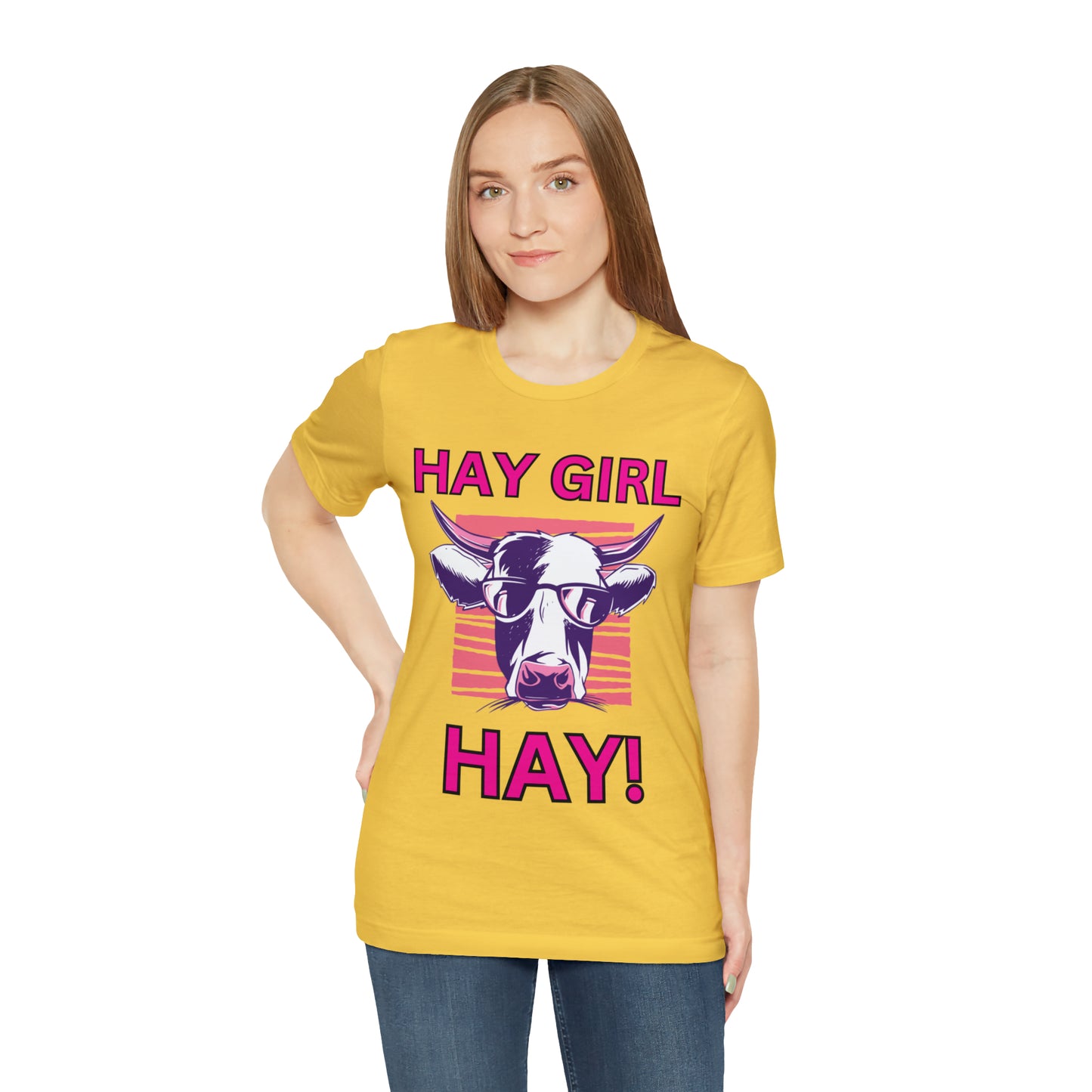 Hay Girl Hay Cow One Sided Unisex Jersey Short Sleeve Tee (Printed on Front)