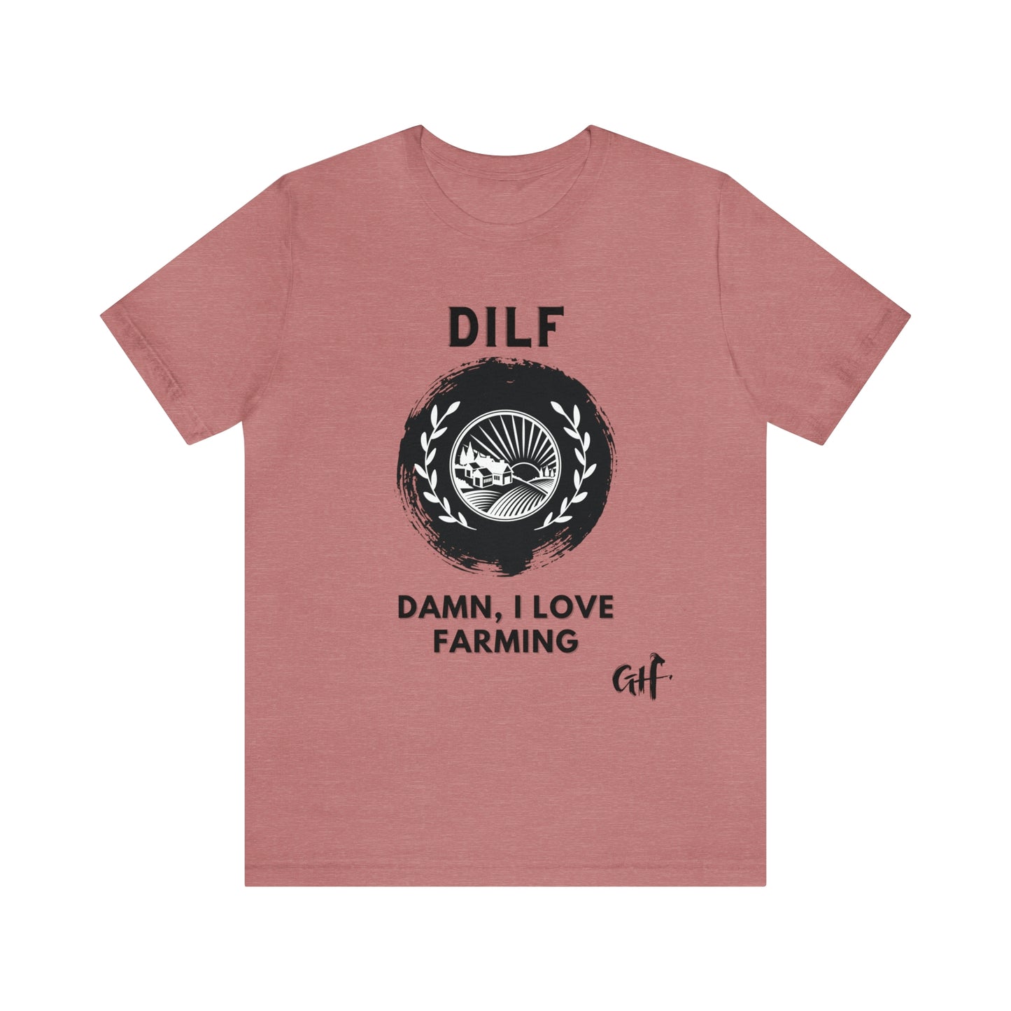 "DILF Farming" One Sided Unisex Jersey Short Sleeve Tee - Printed on Front