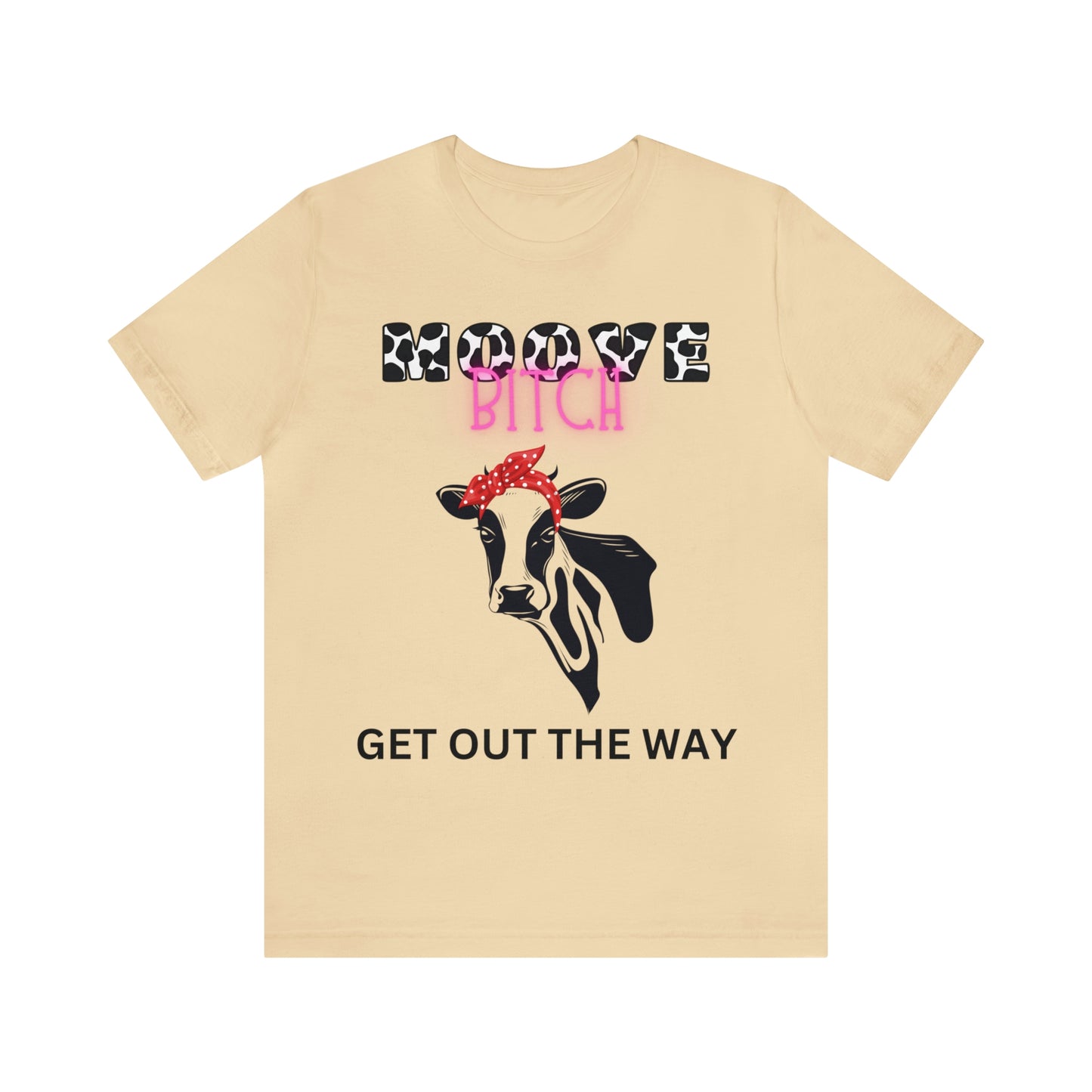 Funny Farming Cow Shirt- One Sided Unisex Jersey Short Sleeve Tee (Printed on back) Moove Bitch