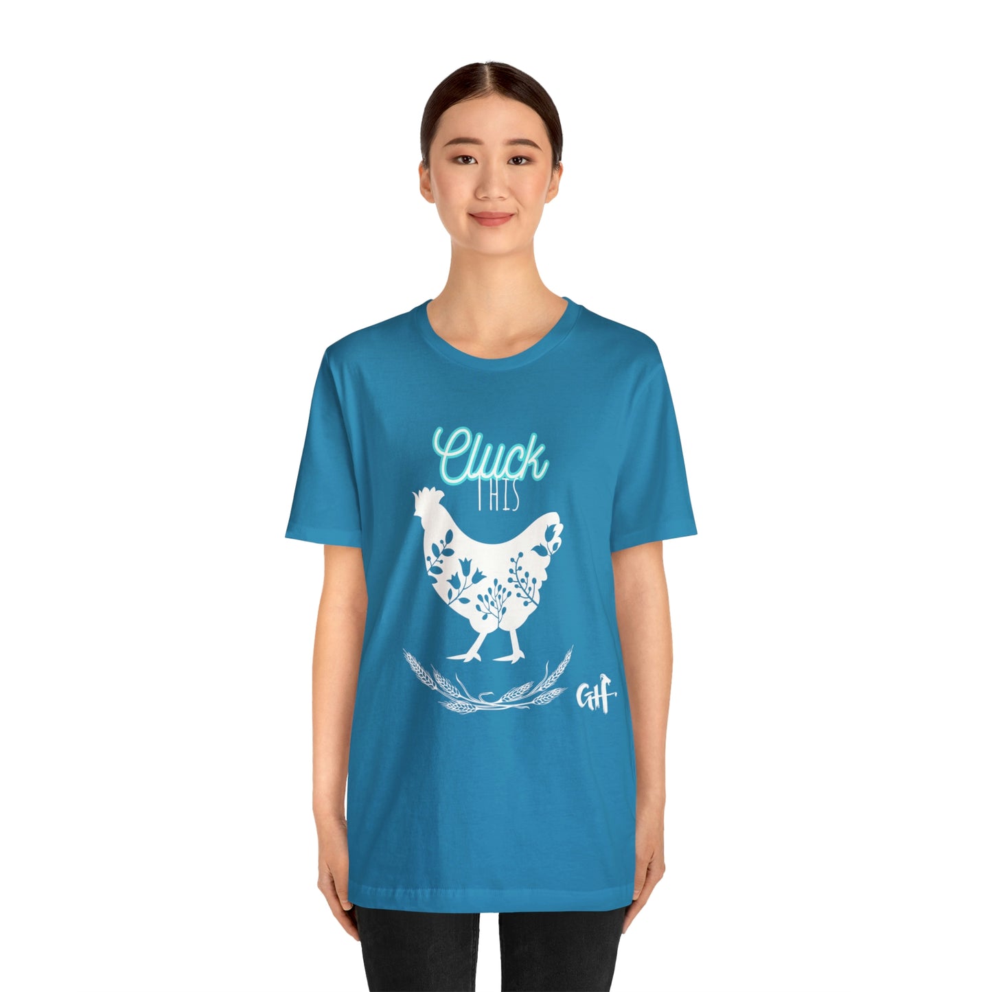 "Cluck This" One Sided Unisex Jersey Short Sleeve Tee - Printed on Front