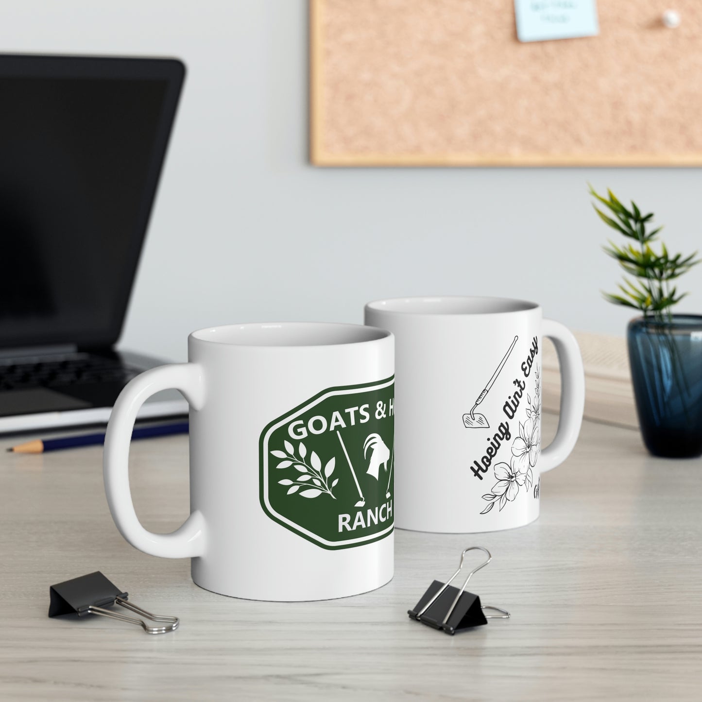 "Hoeing Ain't Easy" Ceramic Mug 11oz