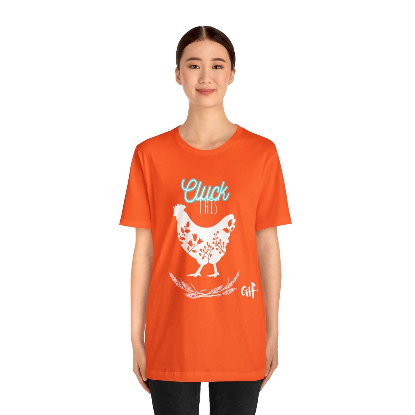 "Cluck This" One Sided Unisex Jersey Short Sleeve Tee - Printed on Front