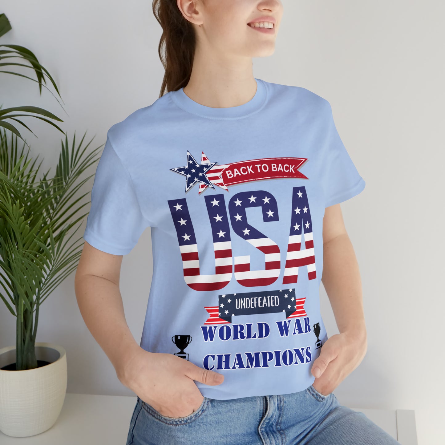 Back to Back World War Champions USA One Sided Unisex Jersey Short Sleeve Tee (Printed on front)