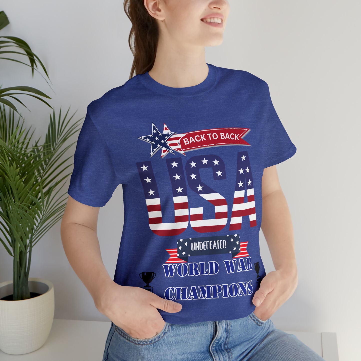 Back to Back World War Champions USA One Sided Unisex Jersey Short Sleeve Tee (Printed on front)