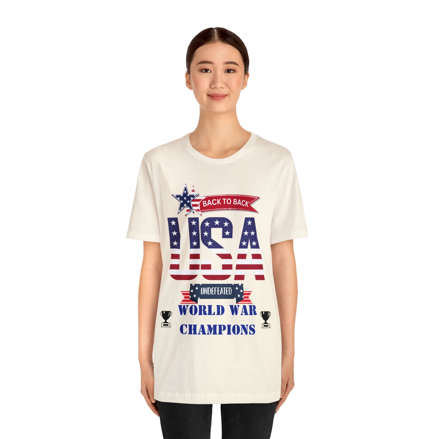 Back to Back World War Champions USA One Sided Unisex Jersey Short Sleeve Tee (Printed on front)