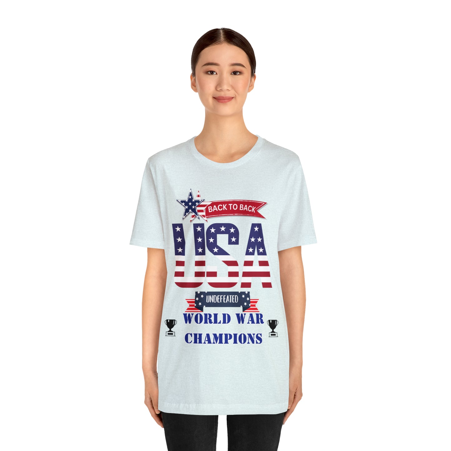 Back to Back World War Champions USA One Sided Unisex Jersey Short Sleeve Tee (Printed on front)