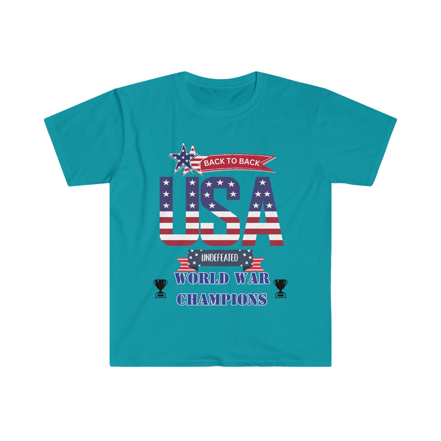 Back to Back World War Champions USA One Sided Unisex Softstyle T-Shirt (Printed on Front)