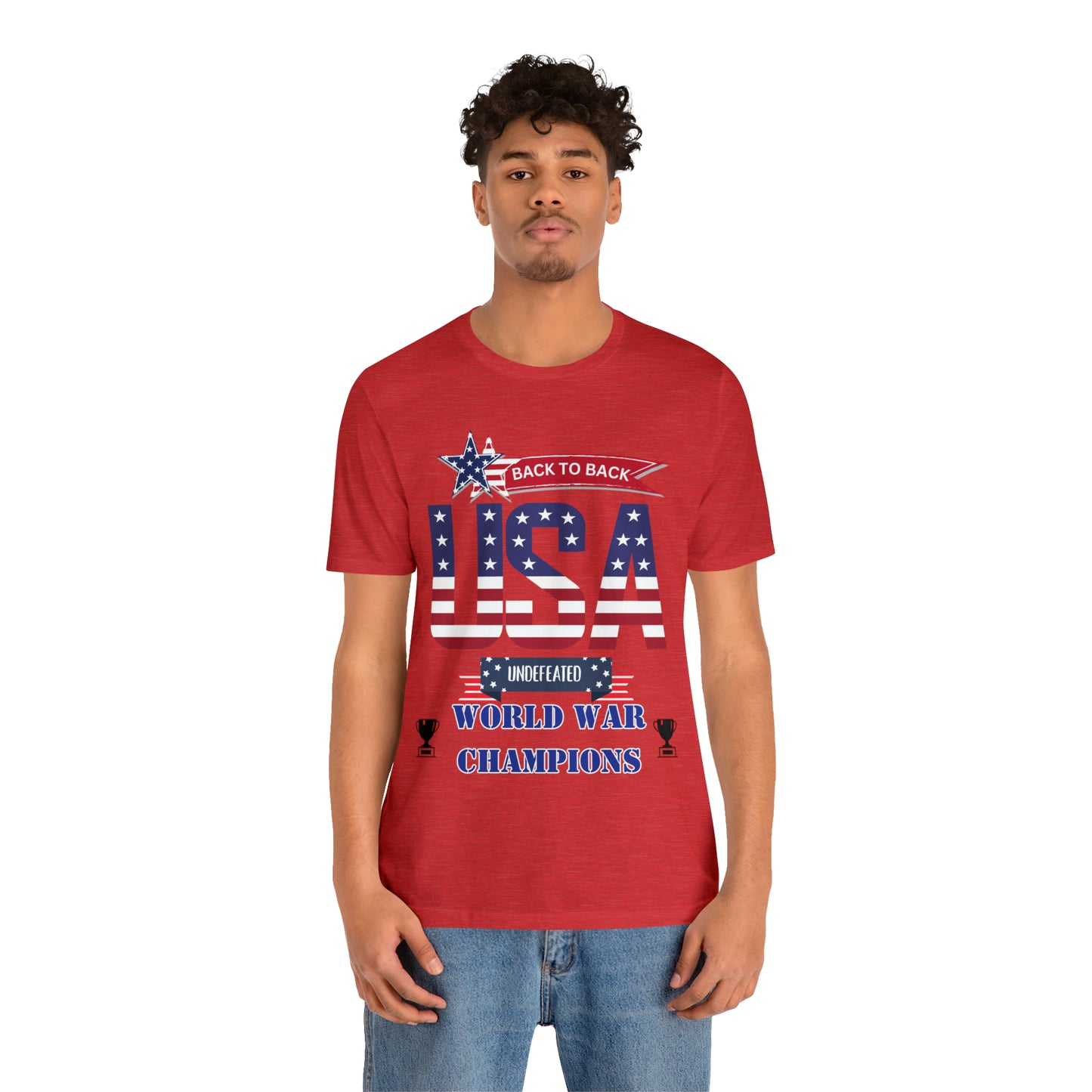 Back to Back World War Champions USA One Sided Unisex Jersey Short Sleeve Tee (Printed on front)