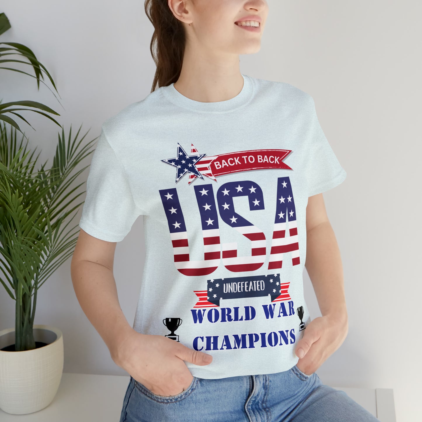 Back to Back World War Champions USA One Sided Unisex Jersey Short Sleeve Tee (Printed on front)