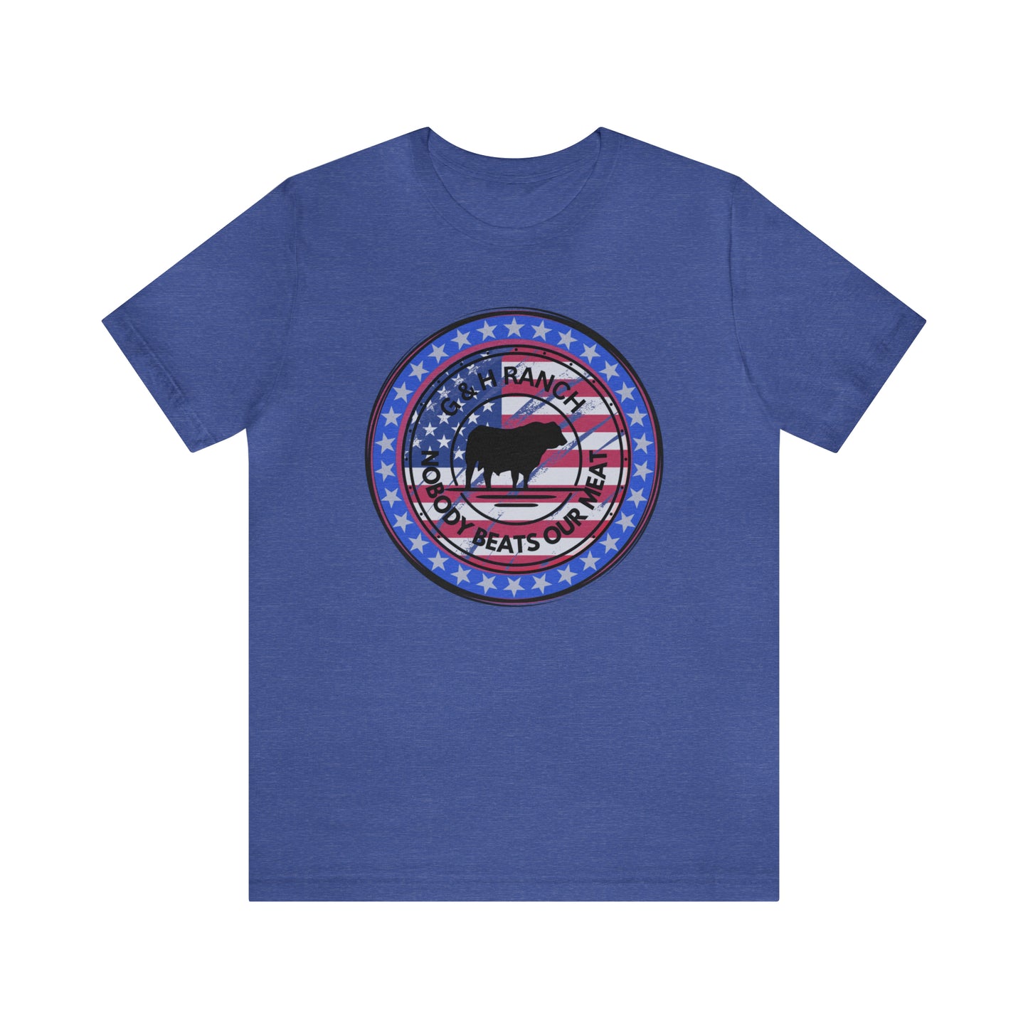 G & H Ranch Nobody Beats Our Meat Patriotic One Sided Unisex Jersey Short Sleeve Tee (Printed on Front)