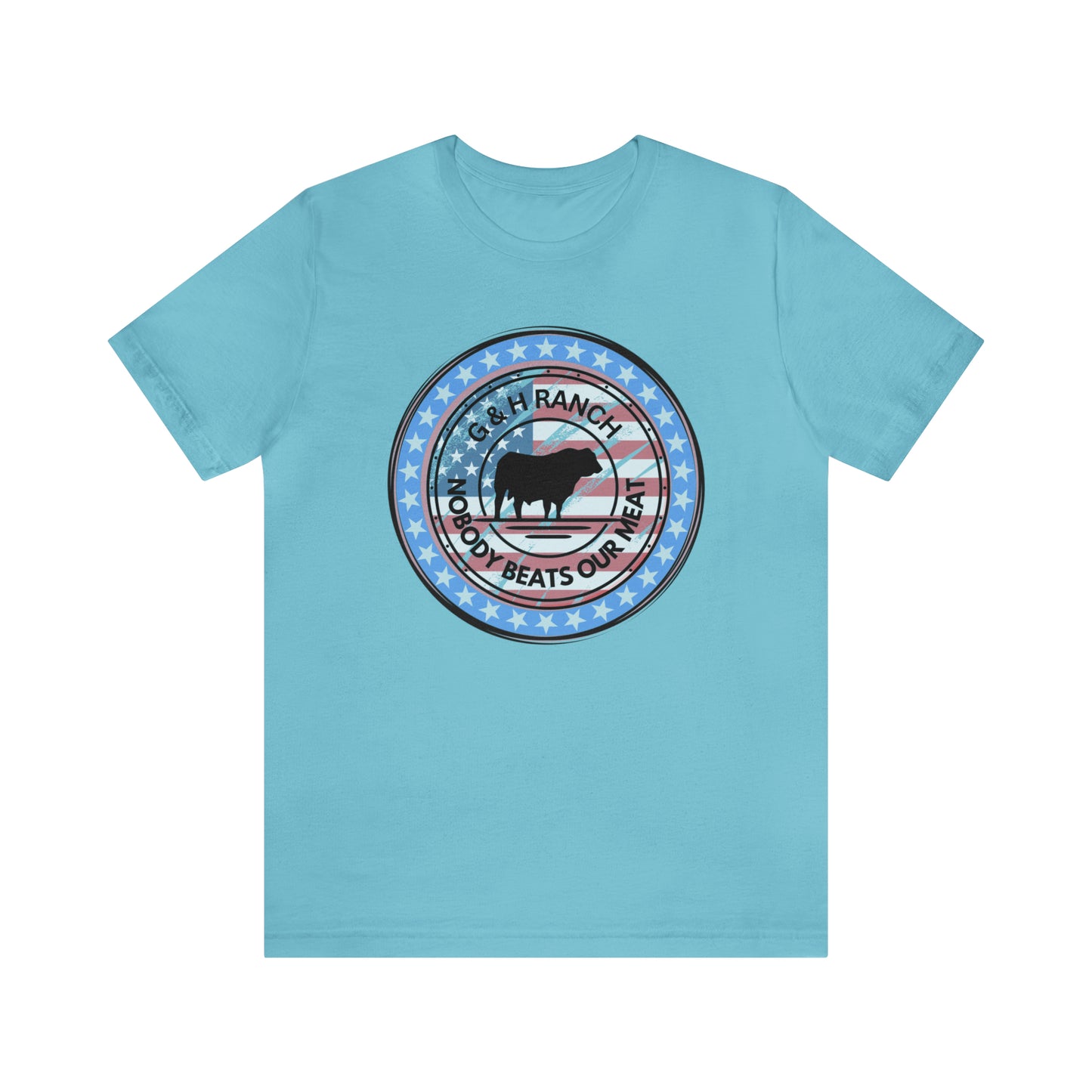 G & H Ranch Nobody Beats Our Meat Patriotic One Sided Unisex Jersey Short Sleeve Tee (Printed on Front)