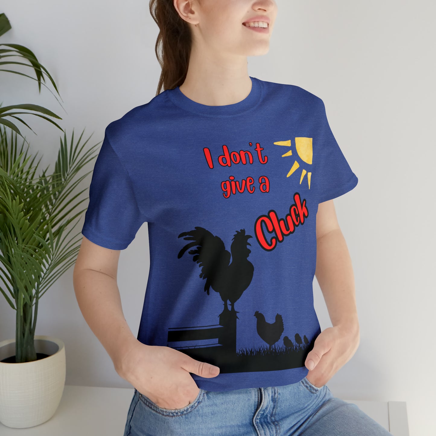 Funny Farming One Sided Unisex Jersey Short Sleeve Tee "I don't give a Cluck" Chicken (Printed on Front)