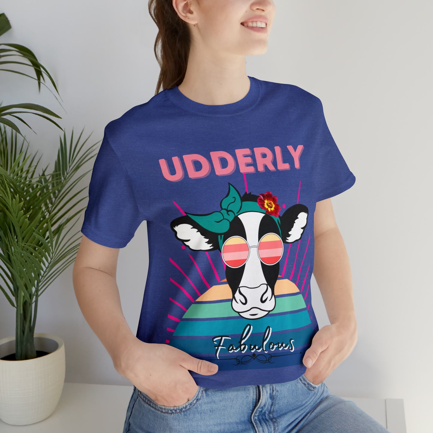 Udderly Fabulous Cow One Sided Unisex Jersey Short Sleeve Tee (Printed on front)