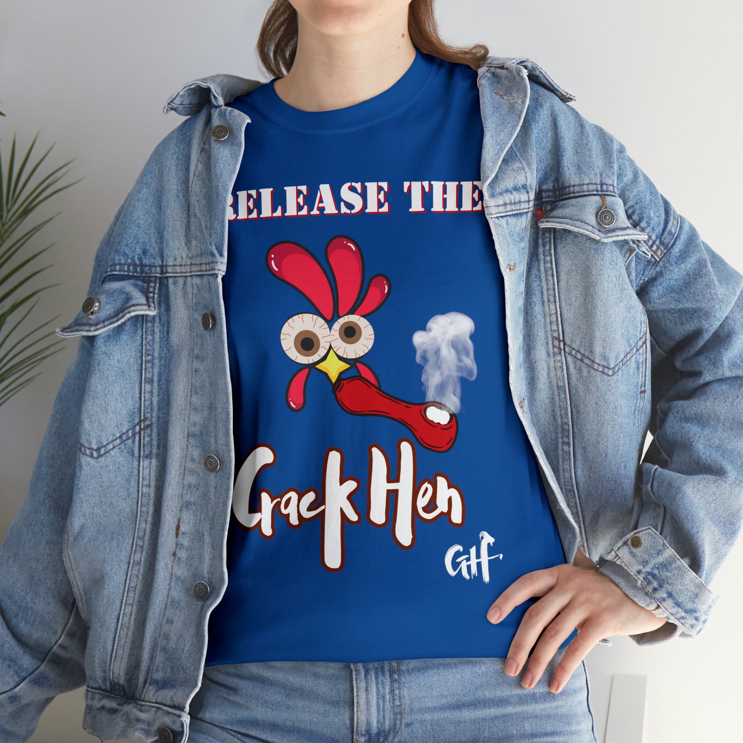 "Release the Crack Hen" One Sided Gildan 5000 Unisex Heavy Cotton Tee (Printed on Front)