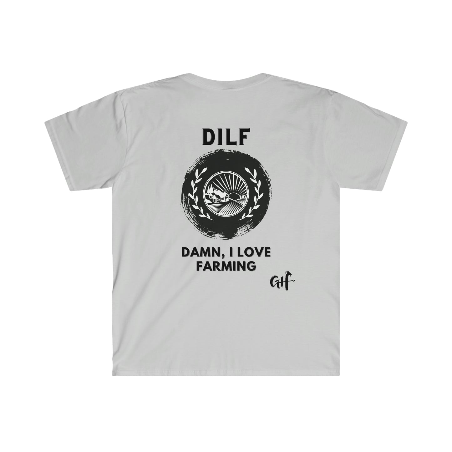 "DILF" One Sided Unisex Softstyle T-Shirt - Printed on Back