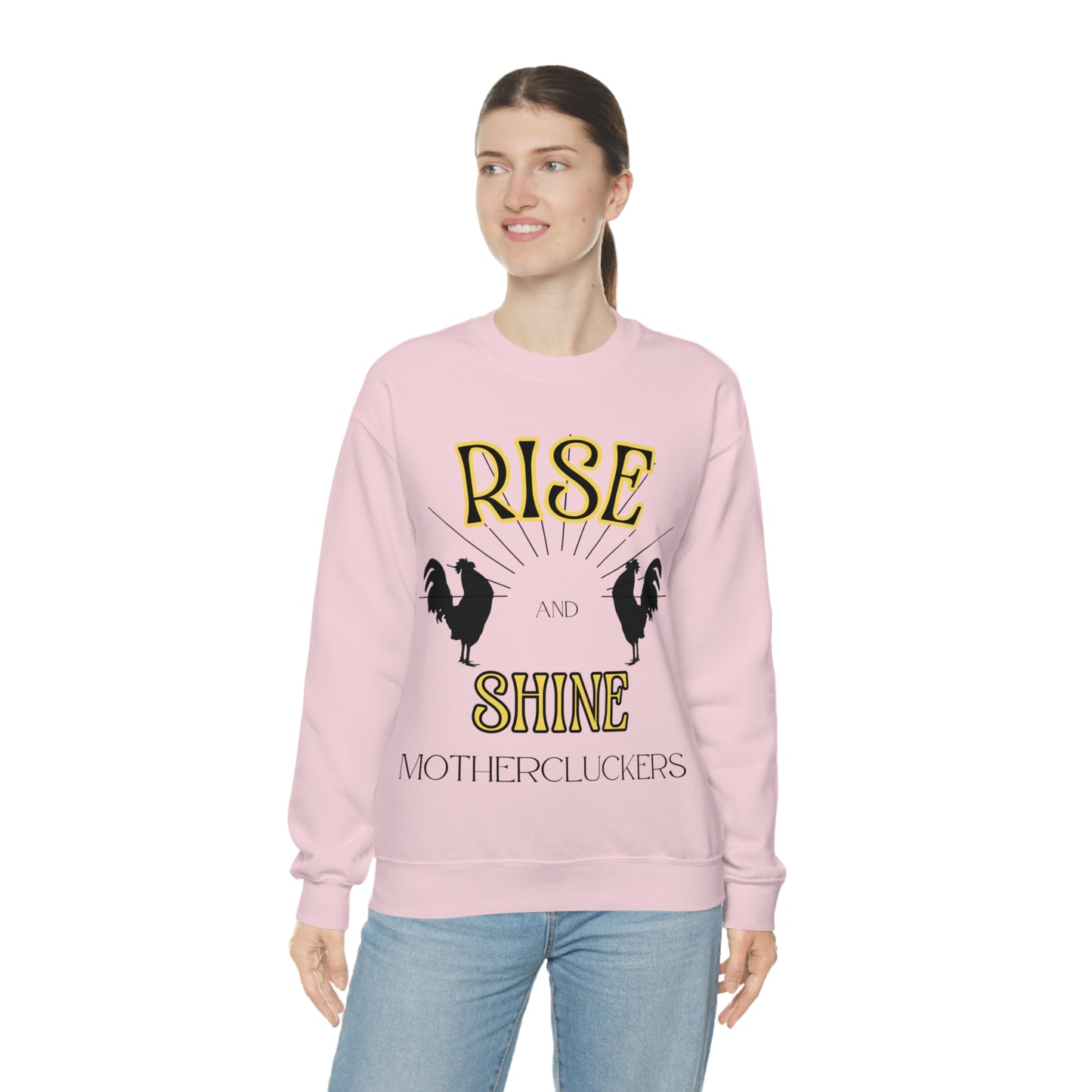 Rise & Shine Mothercluckers Unisex Heavy Blend™ Crewneck Sweatshirt (Printed on Front)