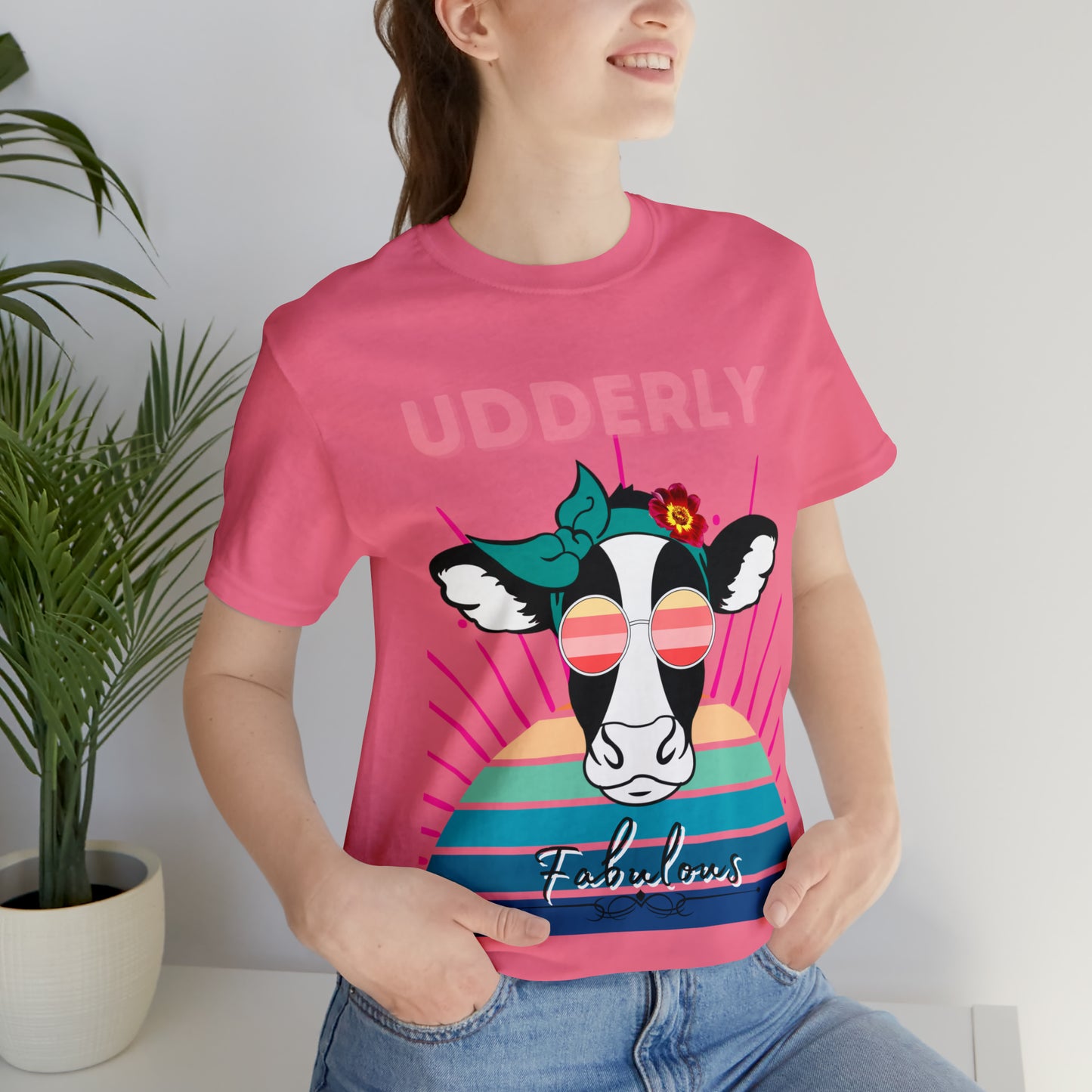 Udderly Fabulous Cow One Sided Unisex Jersey Short Sleeve Tee (Printed on front)