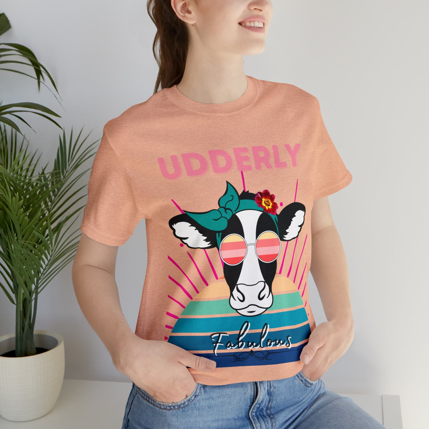 Udderly Fabulous Cow One Sided Unisex Jersey Short Sleeve Tee (Printed on front)