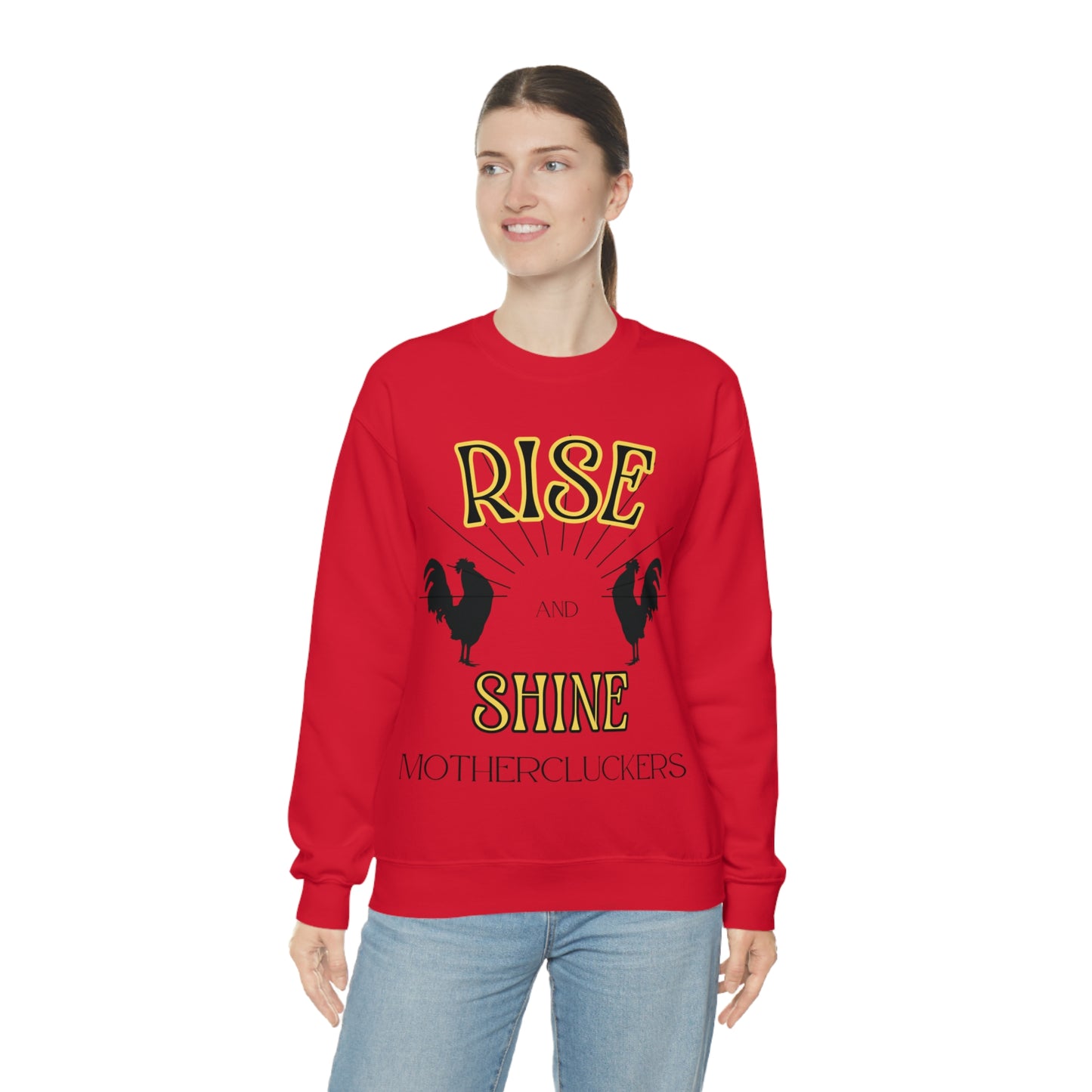 Rise & Shine Mothercluckers Unisex Heavy Blend™ Crewneck Sweatshirt (Printed on Front)