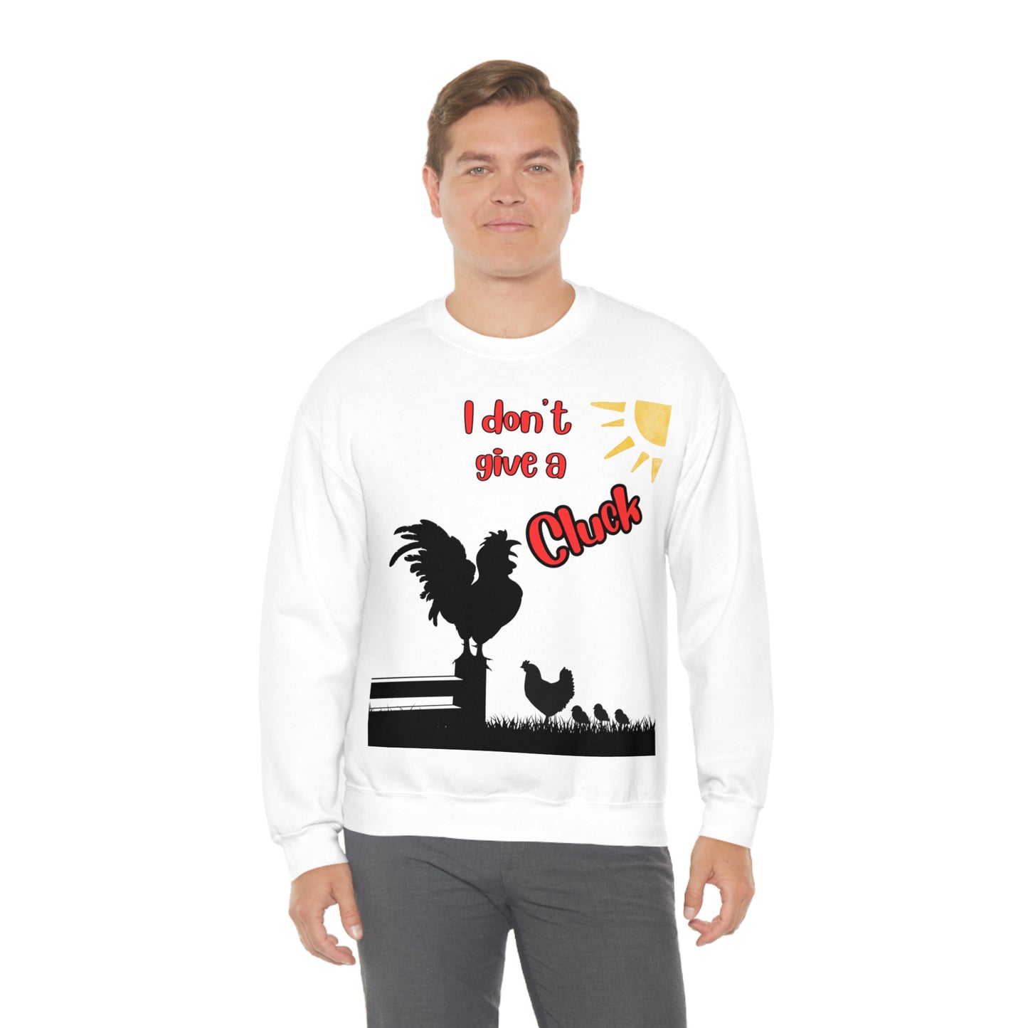 Funny Farming Sweatshirt One Sided Unisex Heavy Blend™ Crewneck Sweatshirt "I Don't Give a Cluck" Chicken (Printed on Front)