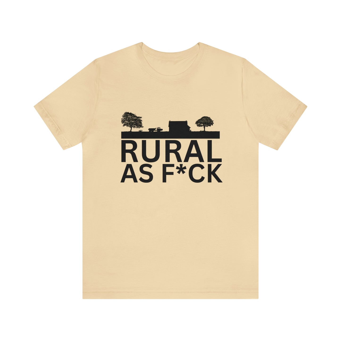 "Rural AF" One Sided Unisex Jersey Short Sleeve Tee (Printed on Front)