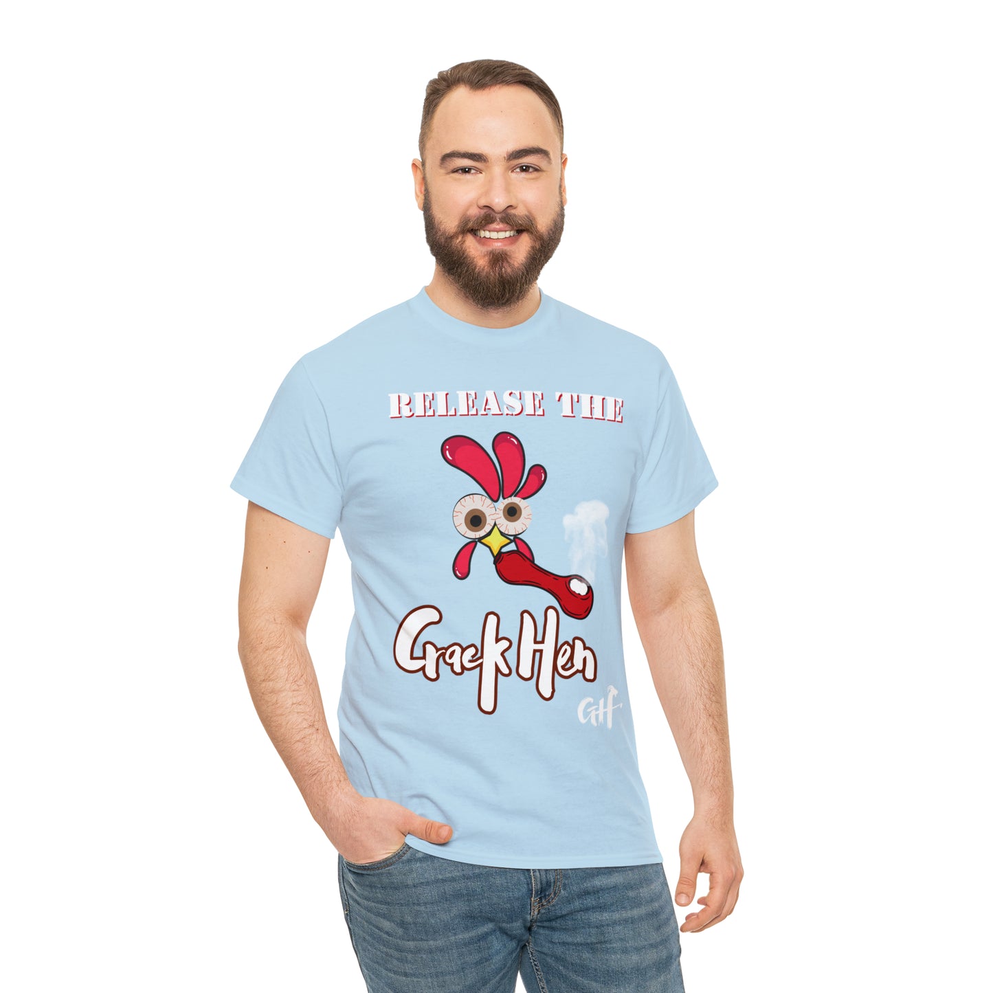 "Release the Crack Hen" One Sided Gildan 5000 Unisex Heavy Cotton Tee (Printed on Front)