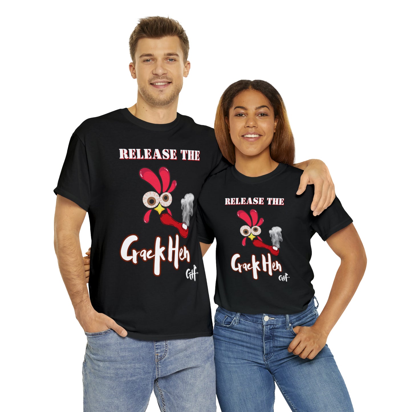 "Release the Crack Hen" One Sided Gildan 5000 Unisex Heavy Cotton Tee (Printed on Front)