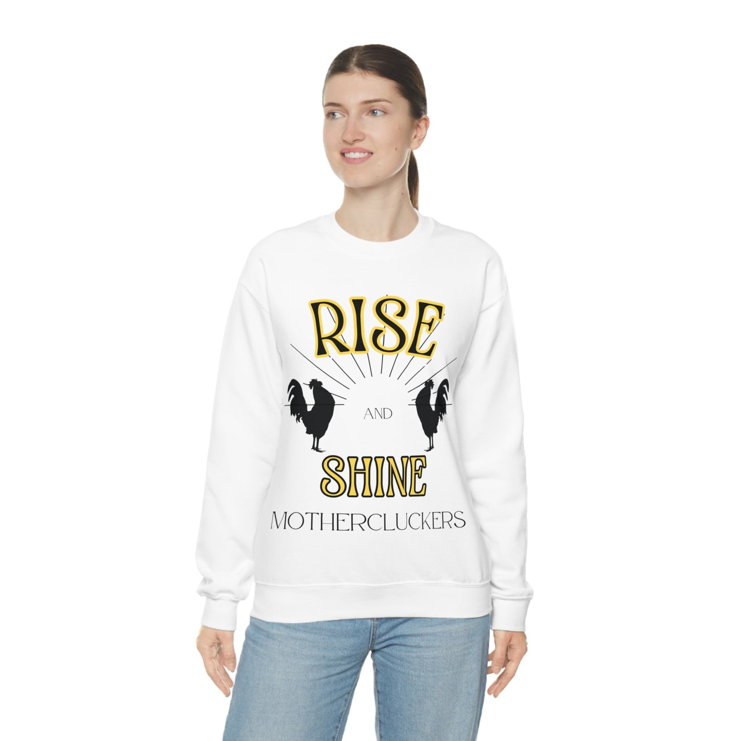 Rise & Shine Mothercluckers Unisex Heavy Blend™ Crewneck Sweatshirt (Printed on Front)