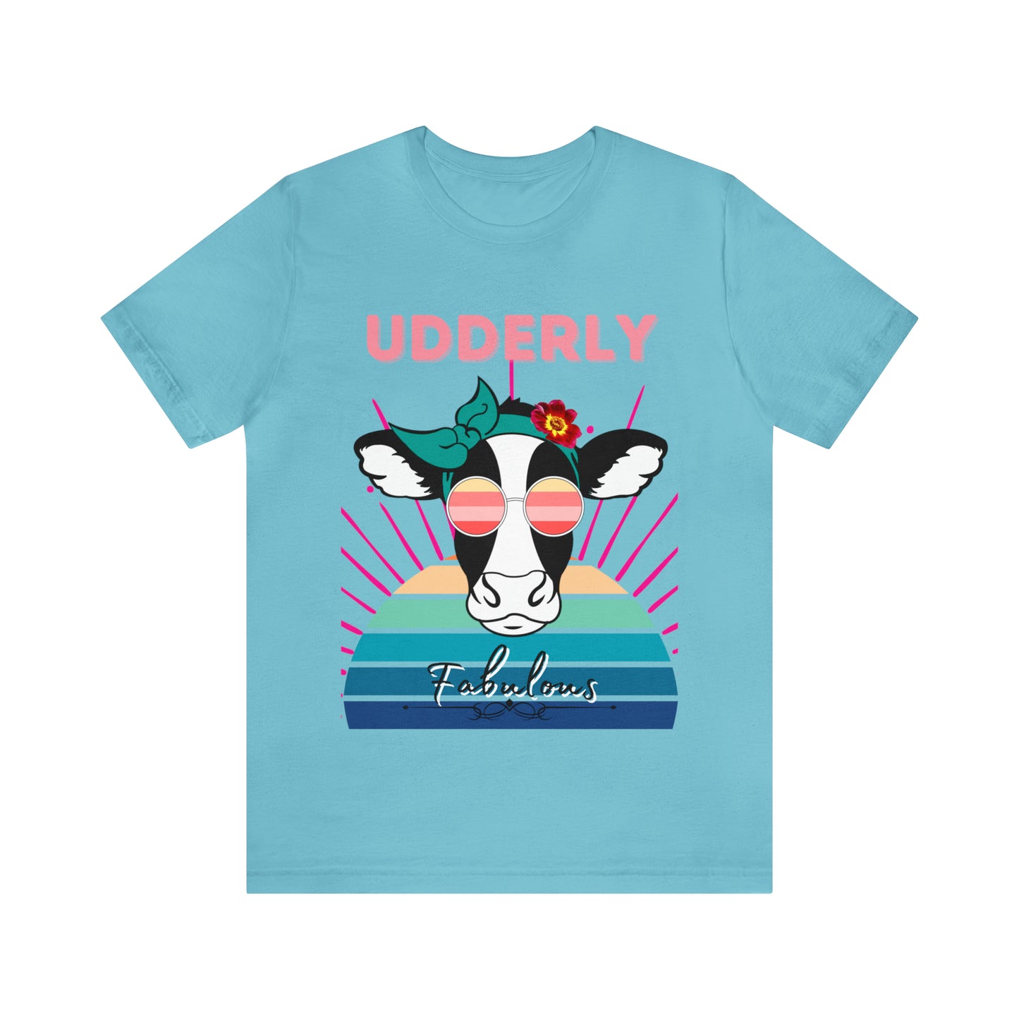 Udderly Fabulous Cow One Sided Unisex Jersey Short Sleeve Tee (Printed on front)