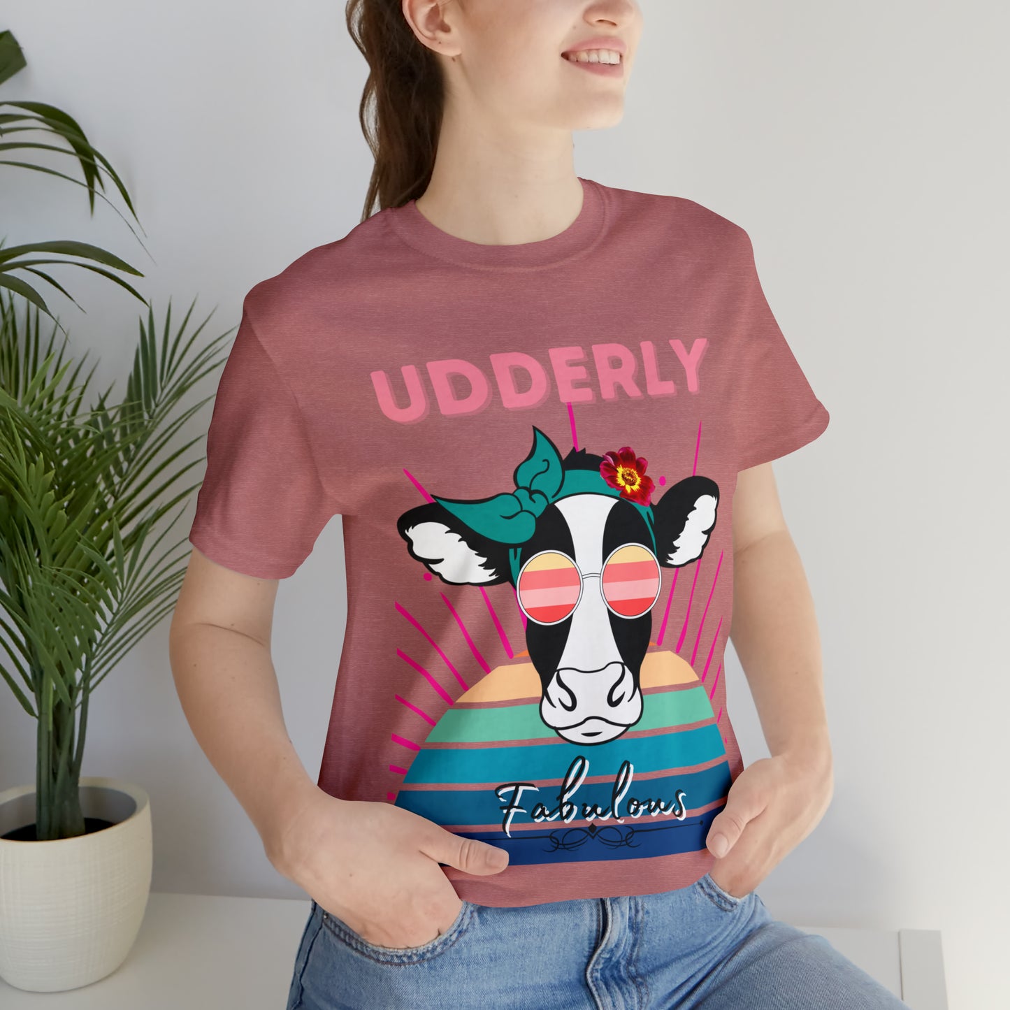 Udderly Fabulous Cow One Sided Unisex Jersey Short Sleeve Tee (Printed on front)