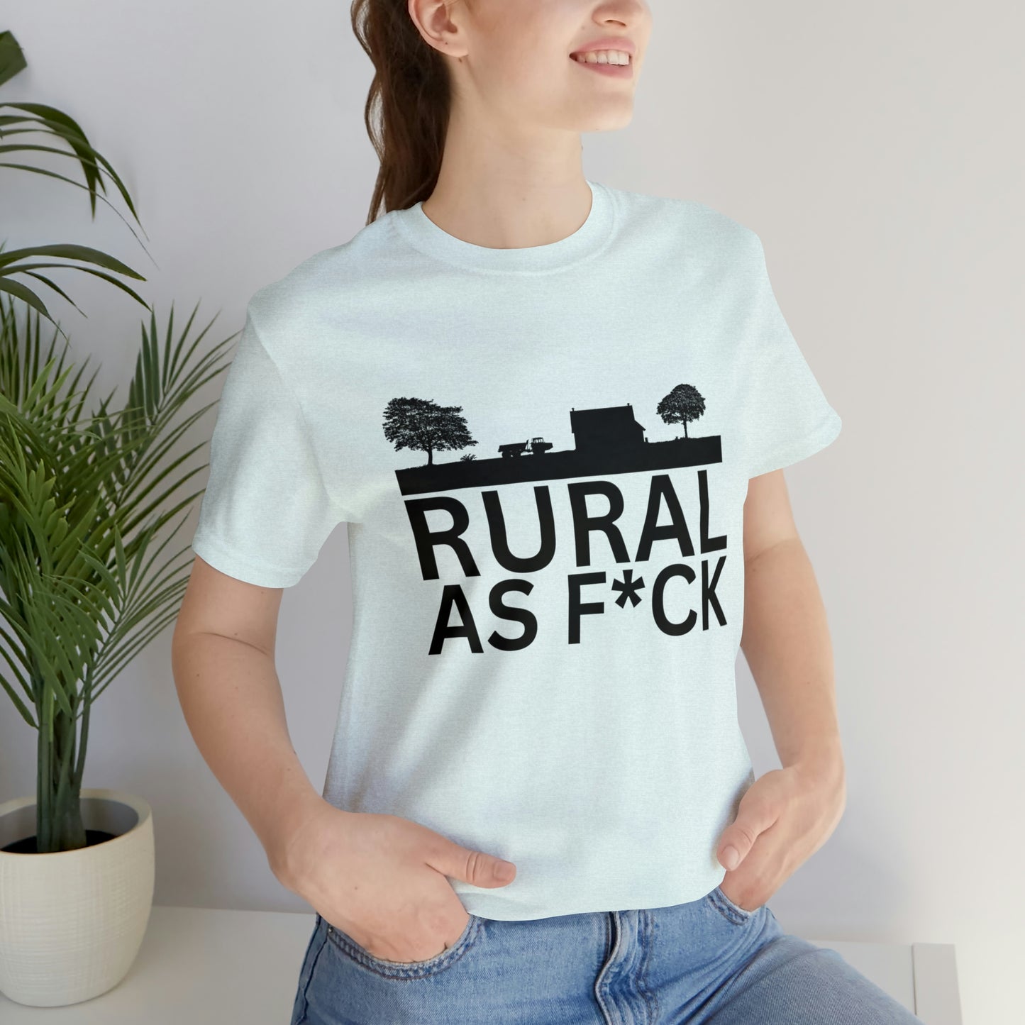 "Rural AF" One Sided Unisex Jersey Short Sleeve Tee (Printed on Front)