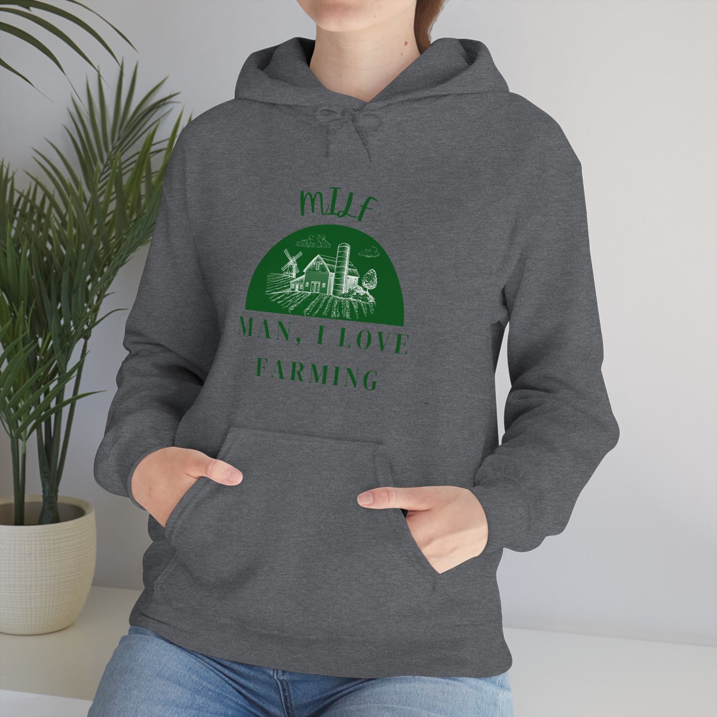 MILF Man, I Love Farming Unisex Heavy Blend™ Hooded Sweatshirt (Printed on front)