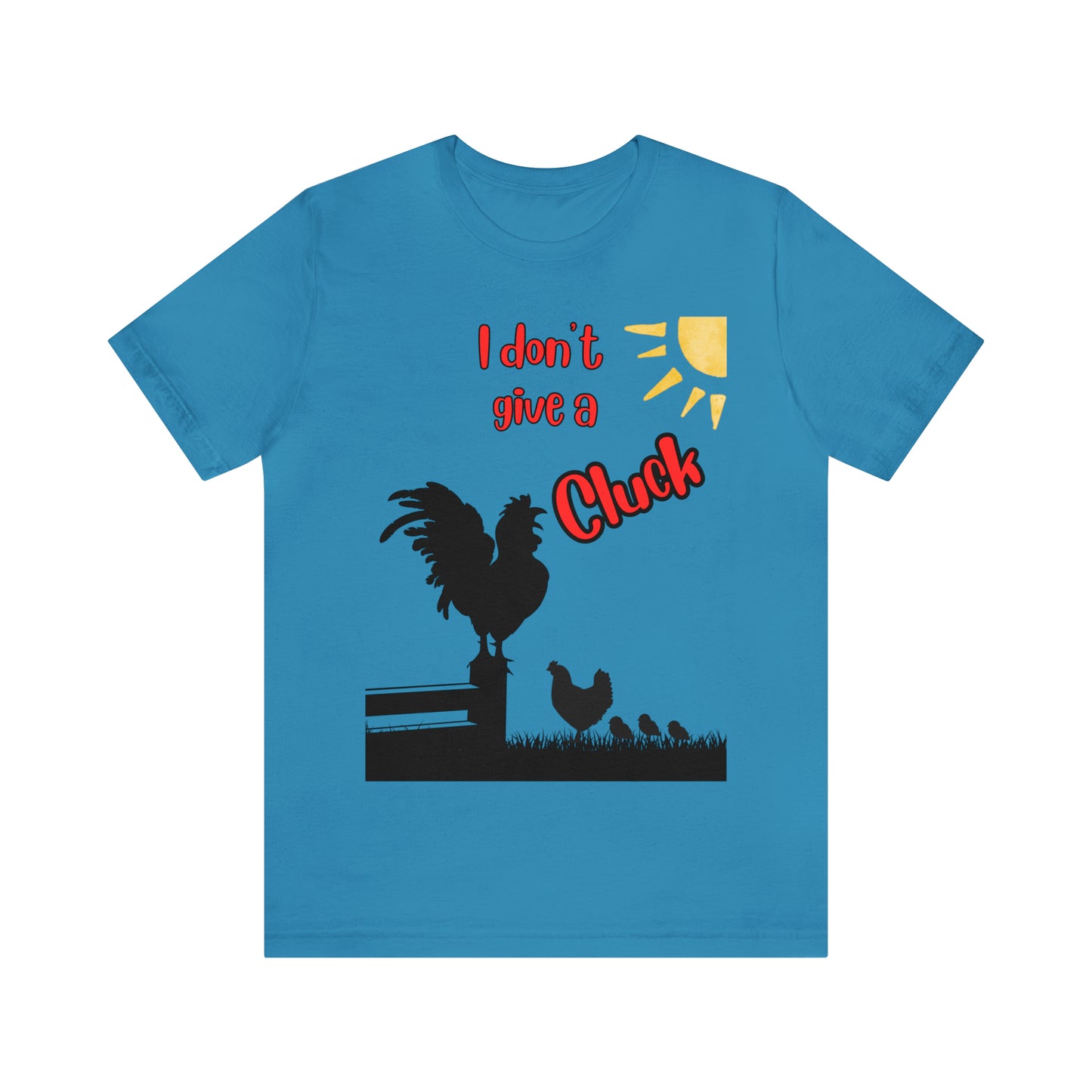 Funny Farming One Sided Unisex Jersey Short Sleeve Tee "I don't give a Cluck" Chicken (Printed on Front)