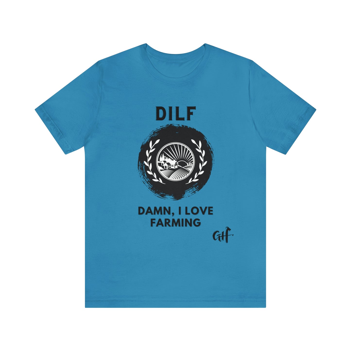 "DILF Farming" One Sided Unisex Jersey Short Sleeve Tee - Printed on Front