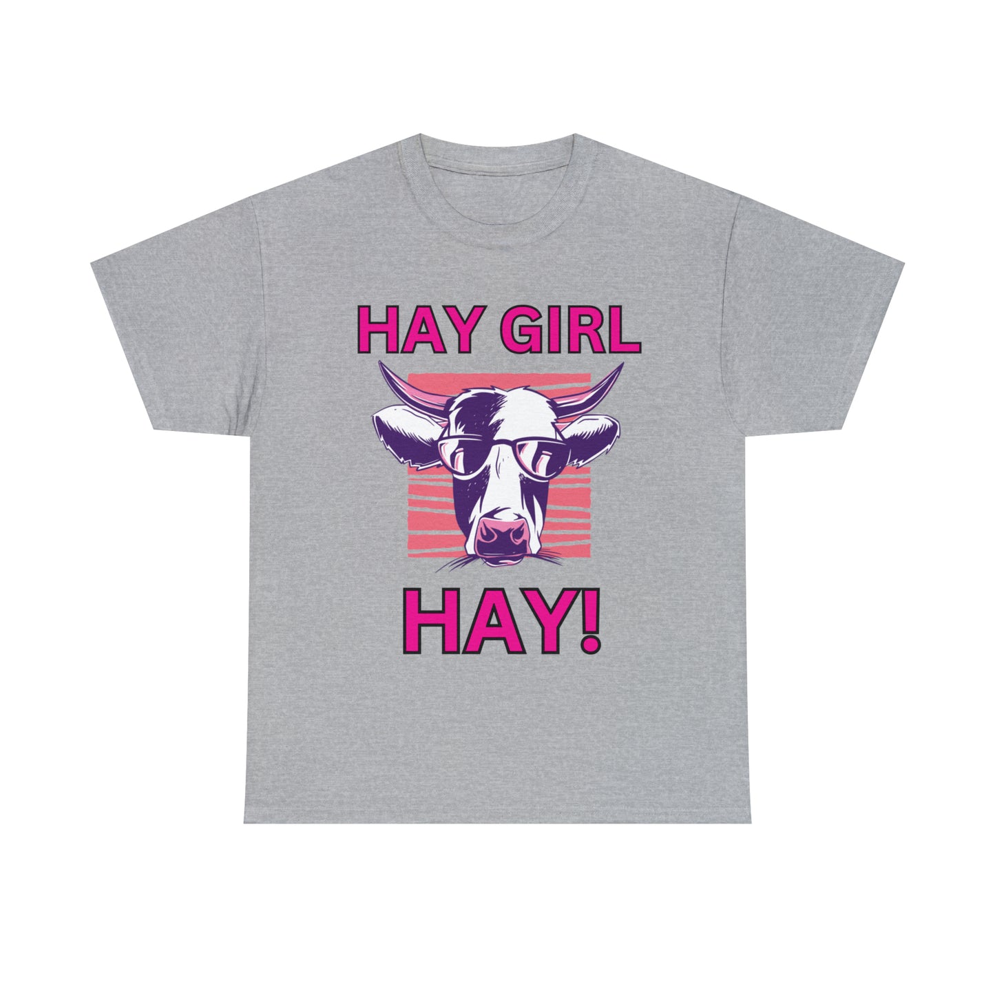 Hay Girl Hay Cow Gildan 5000 Unisex Heavy Cotton Tee (Printed on Front)