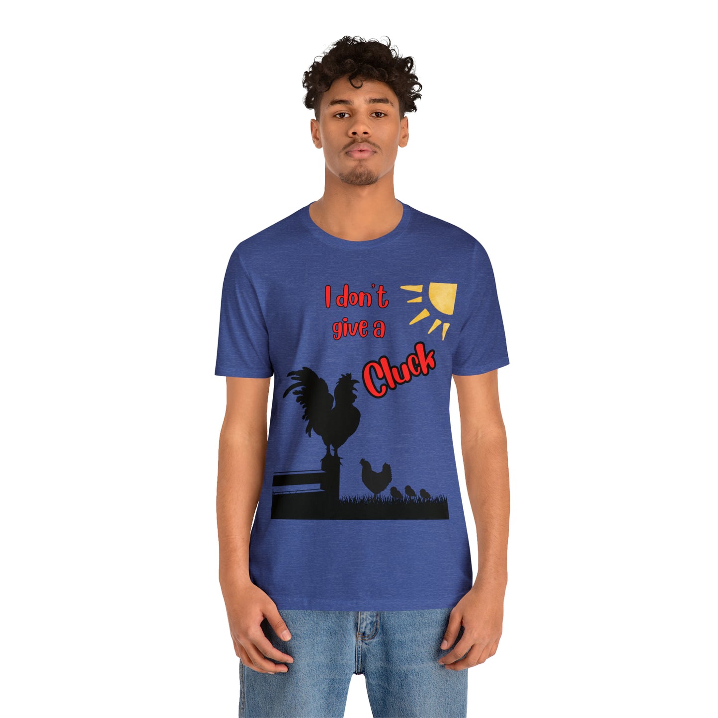 Funny Farming One Sided Unisex Jersey Short Sleeve Tee "I don't give a Cluck" Chicken (Printed on Front)