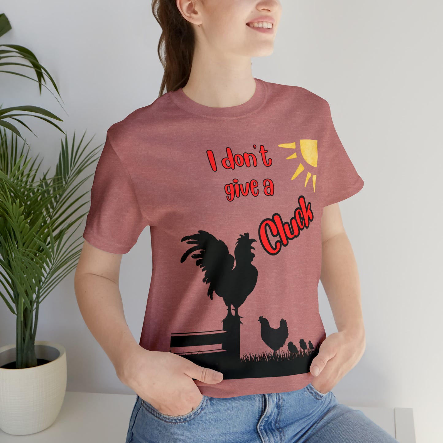 Funny Farming One Sided Unisex Jersey Short Sleeve Tee "I don't give a Cluck" Chicken (Printed on Front)