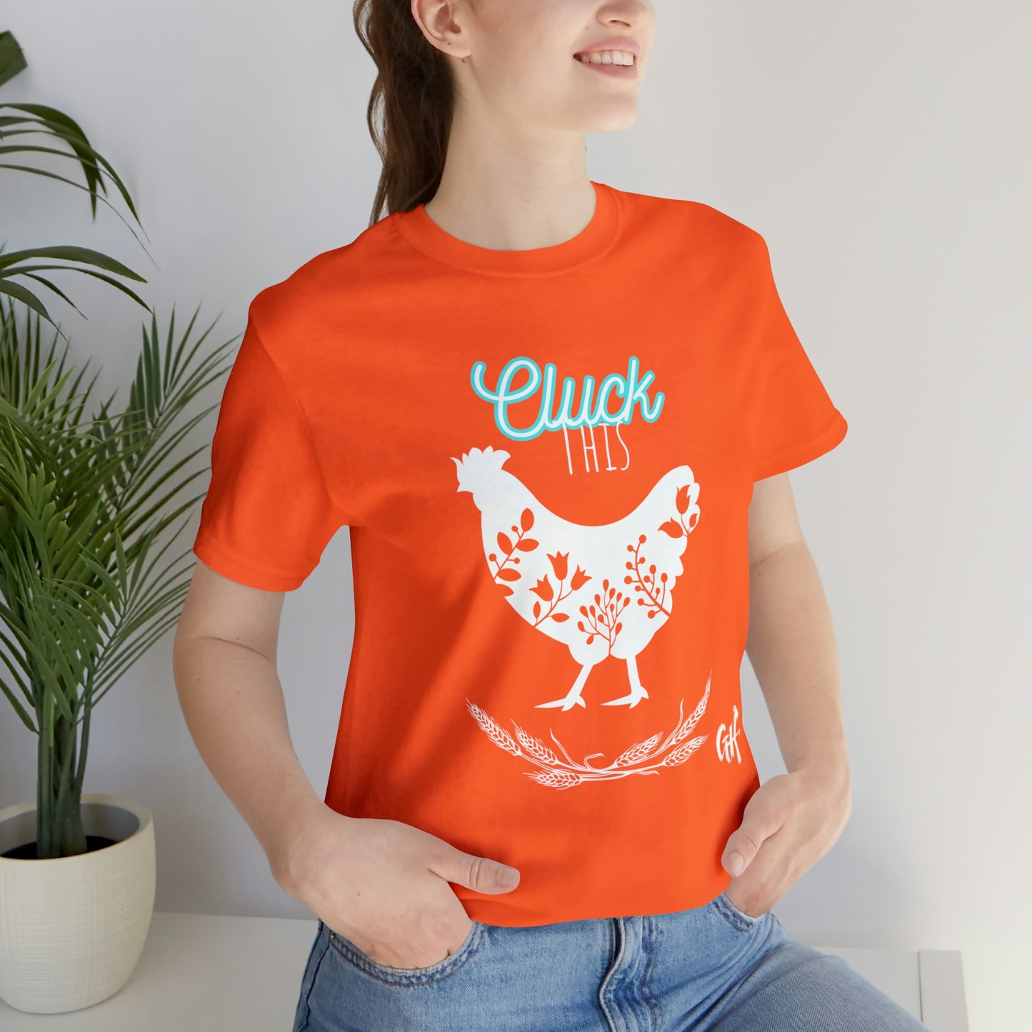 "Cluck This" One Sided Unisex Jersey Short Sleeve Tee - Printed on Front