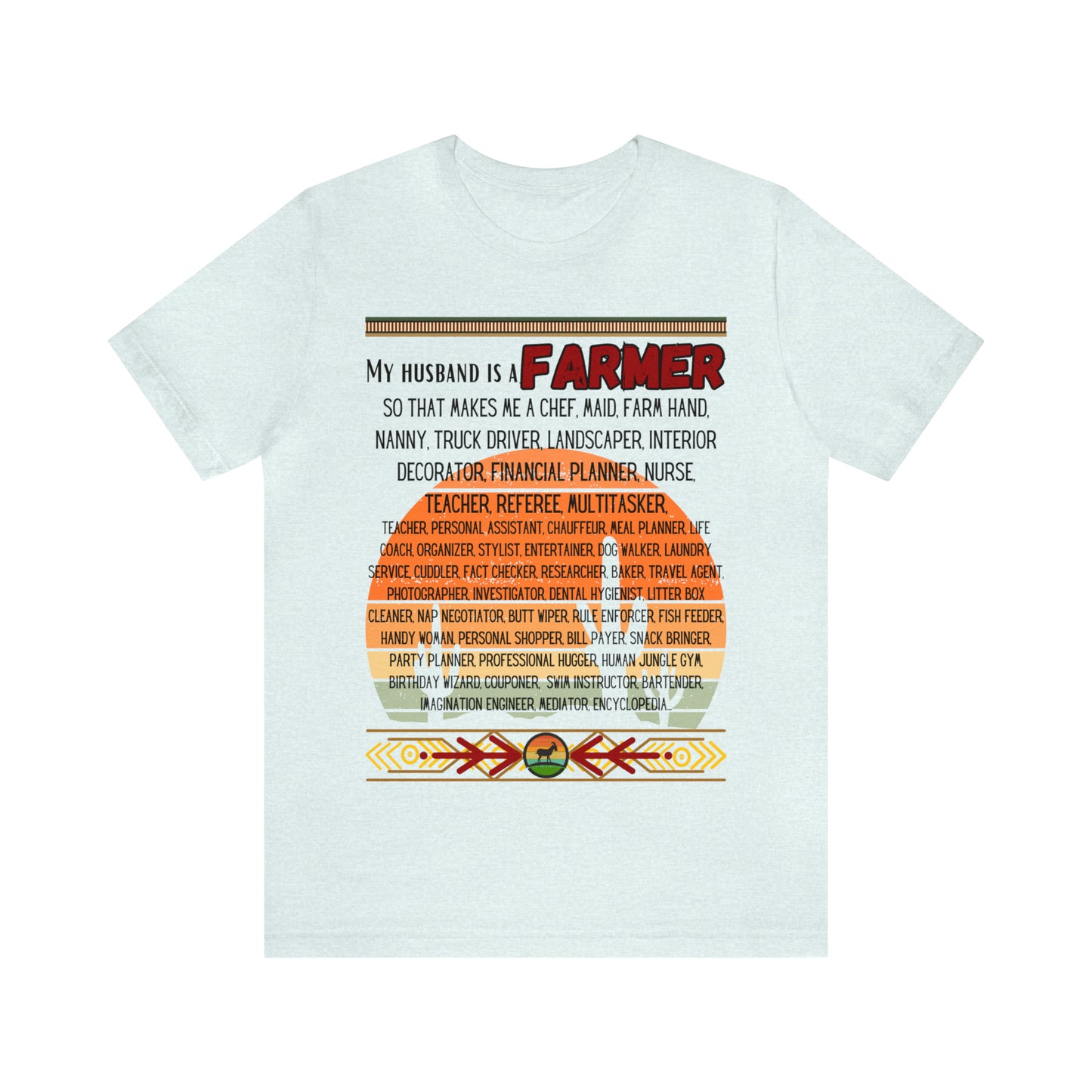 Farmer's Wife (Black Lettering) One Sided Unisex Jersey Short Sleeve Tee (Printed on Front)