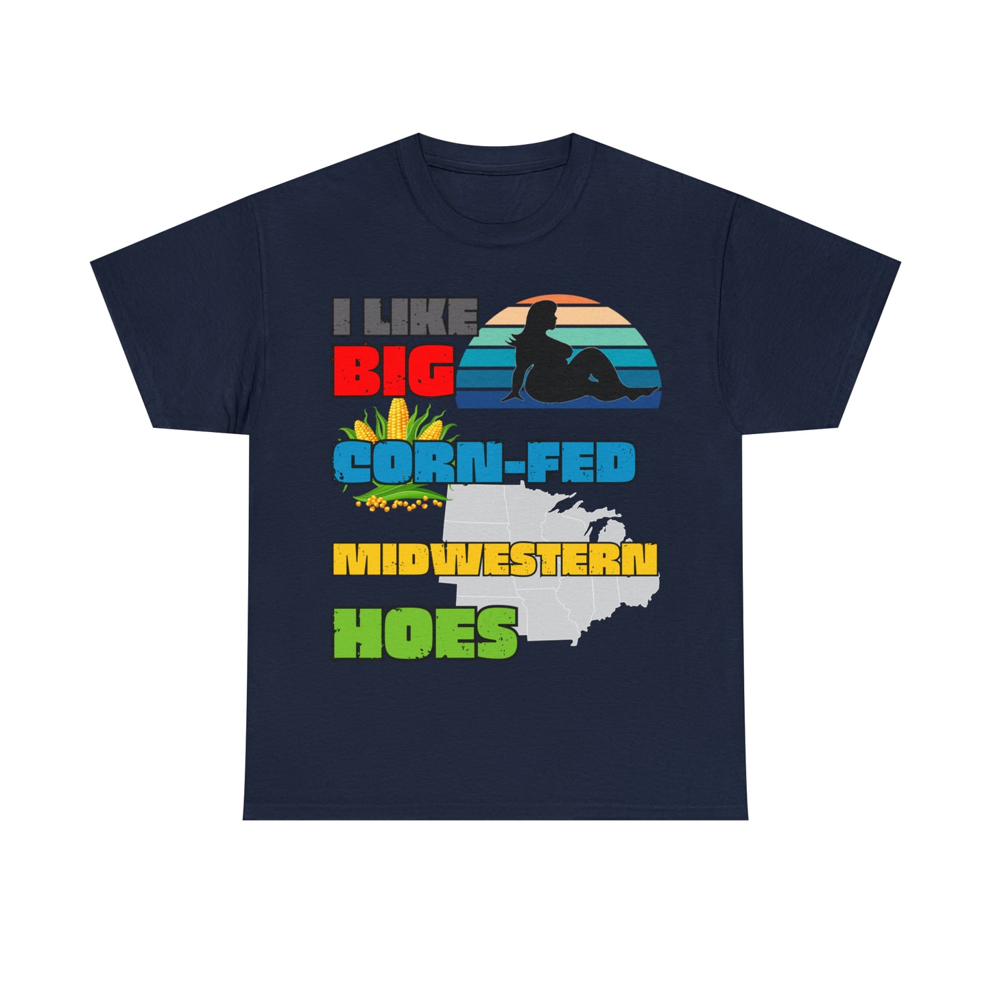 Midwestern Hoes Gildan 5000 Unisex Heavy Cotton Tee (Printed on front)