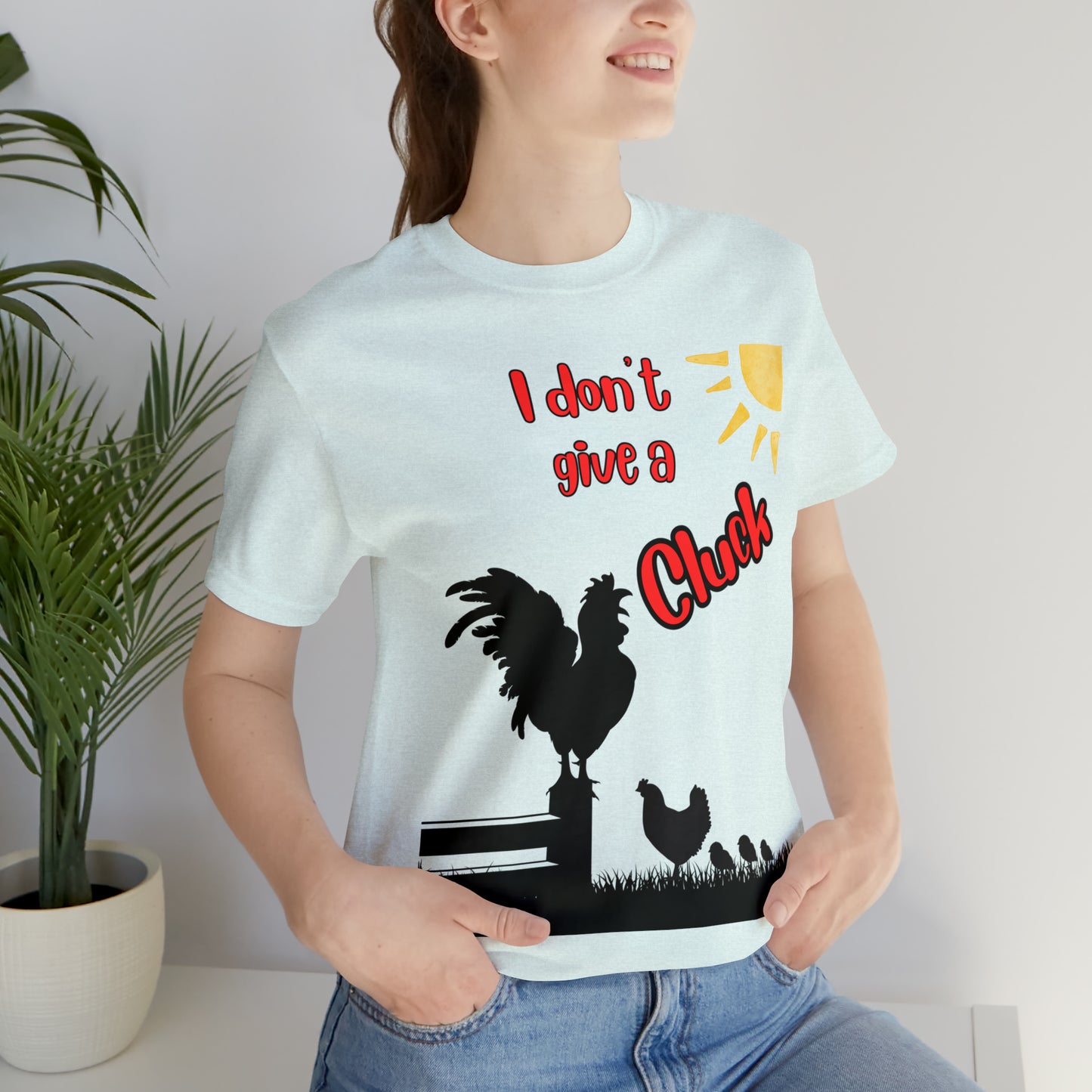 Funny Farming One Sided Unisex Jersey Short Sleeve Tee "I don't give a Cluck" Chicken (Printed on Front)