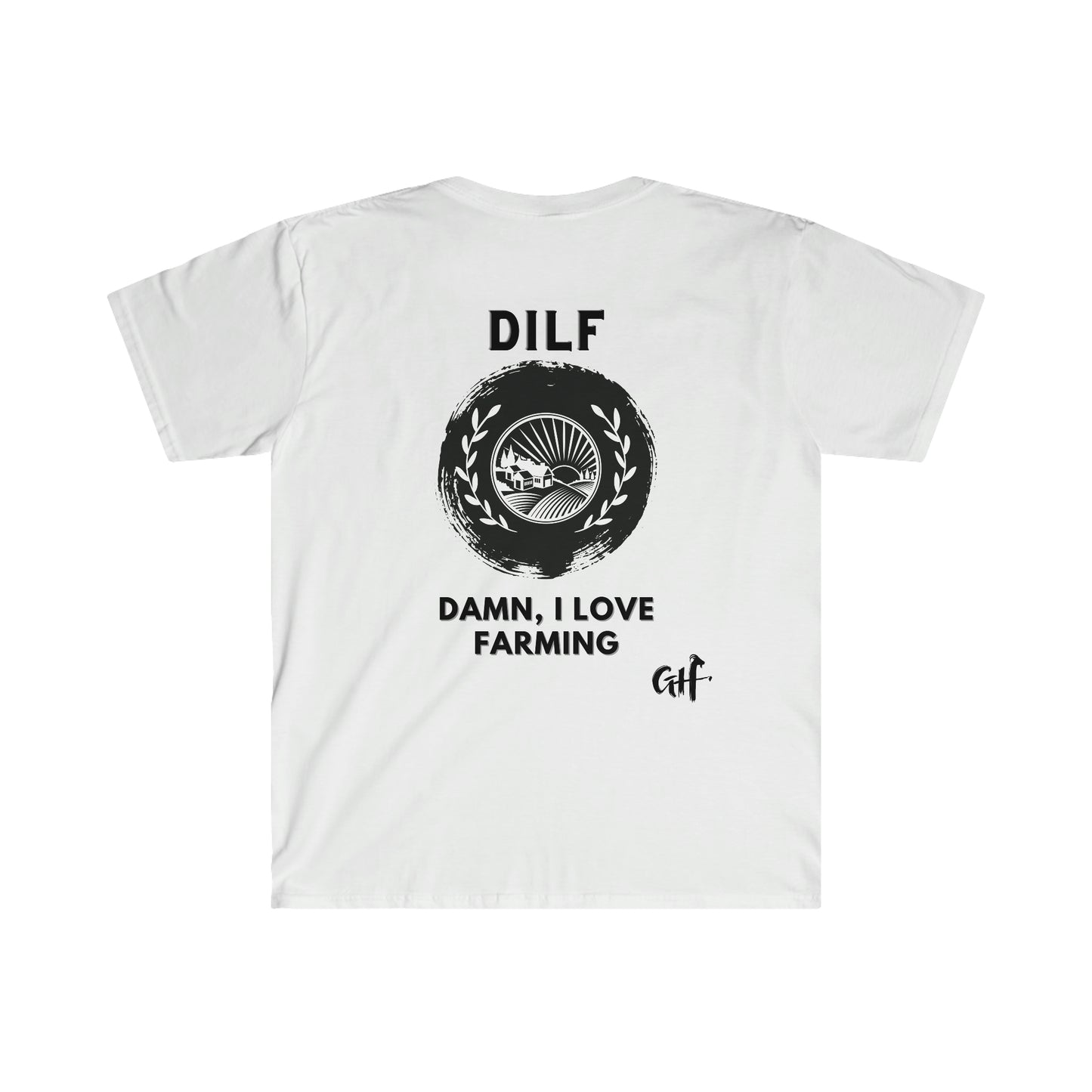 "DILF" One Sided Unisex Softstyle T-Shirt - Printed on Back