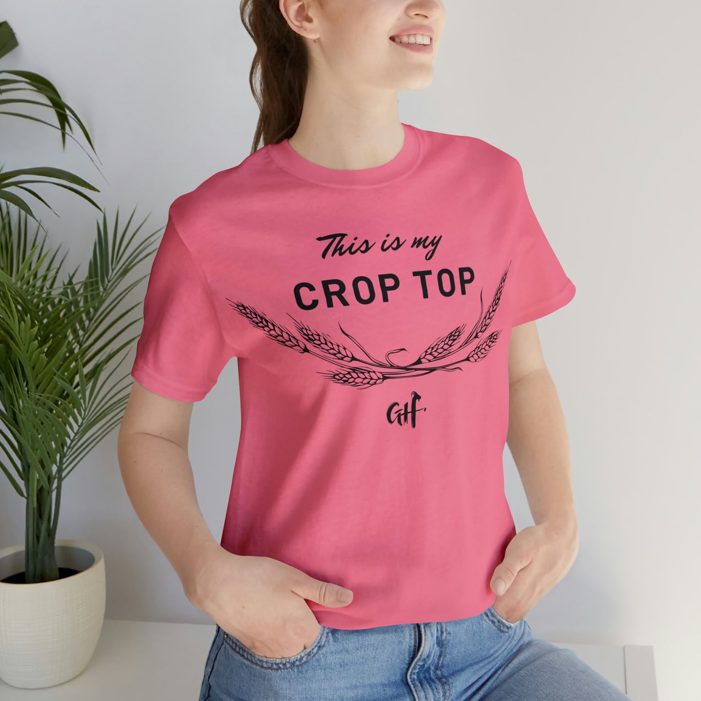 "This is my Crop Top" One Sided Unisex Jersey Short Sleeve Tee (Printed on Front)