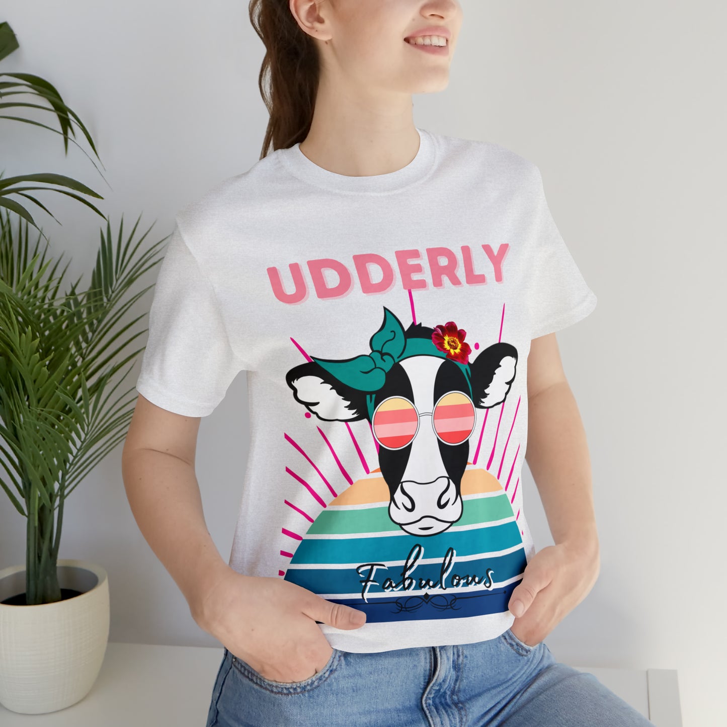 Udderly Fabulous Cow One Sided Unisex Jersey Short Sleeve Tee (Printed on front)